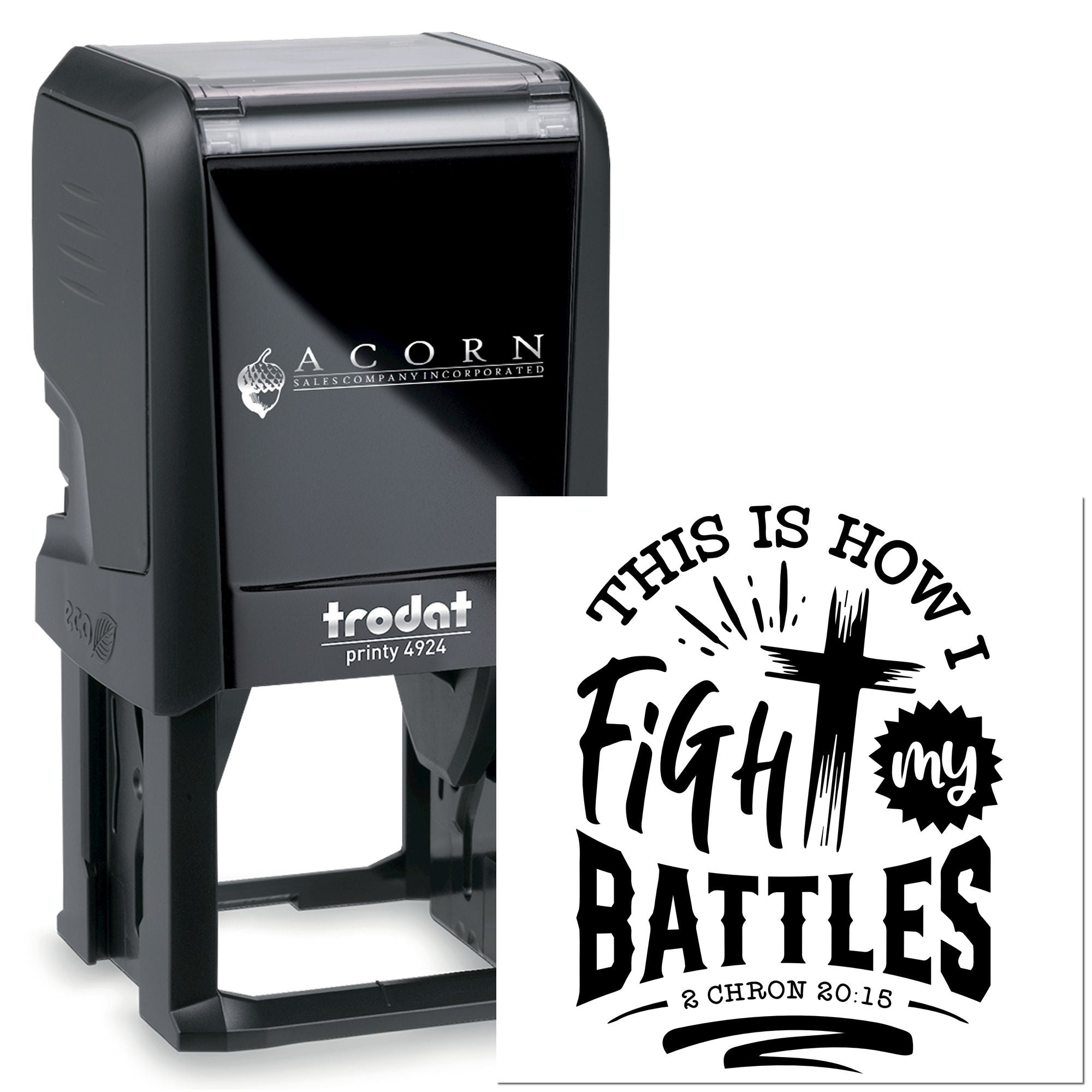 Custom self-inking rubber stamp with Christian This Is How I Fight My Battles design and church scripture imprint