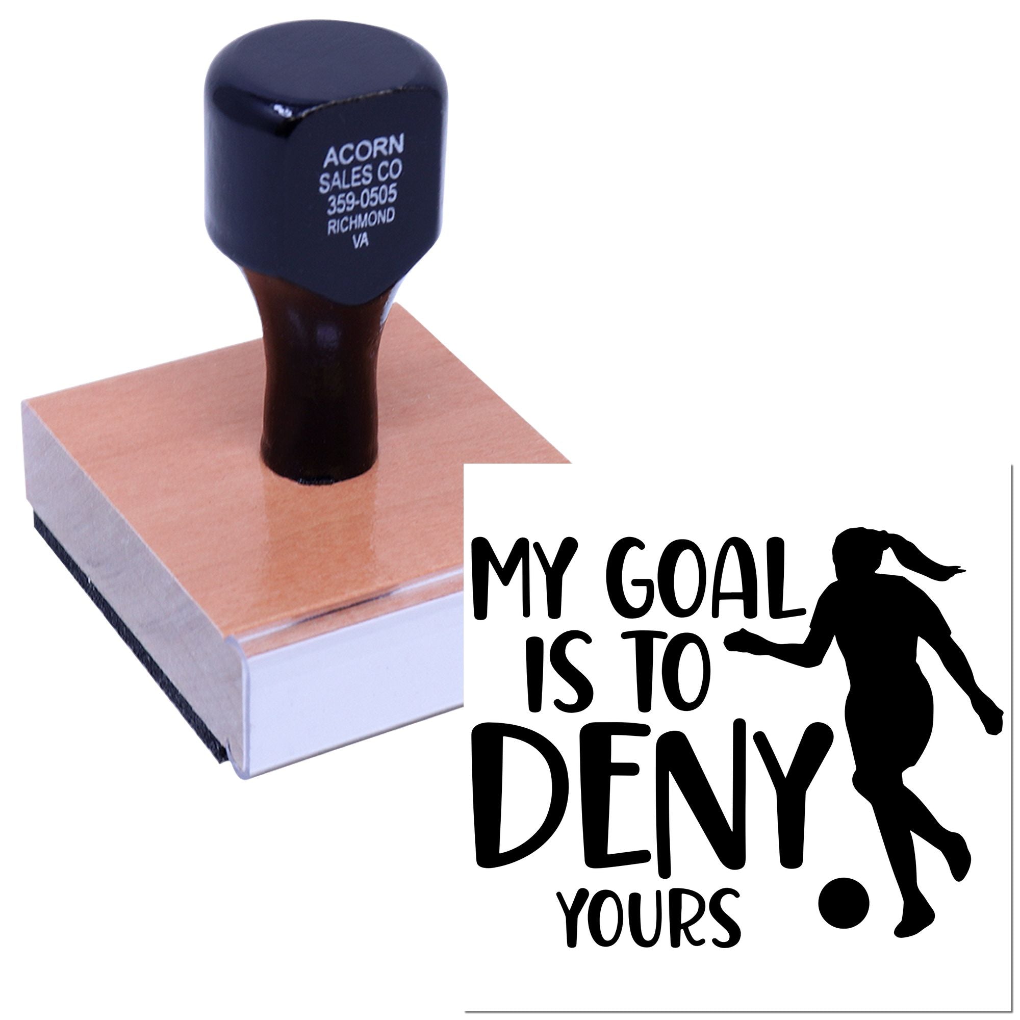 Custom rubber stamp featuring My Goal Is To Deny Yours soccer player silhouette design.