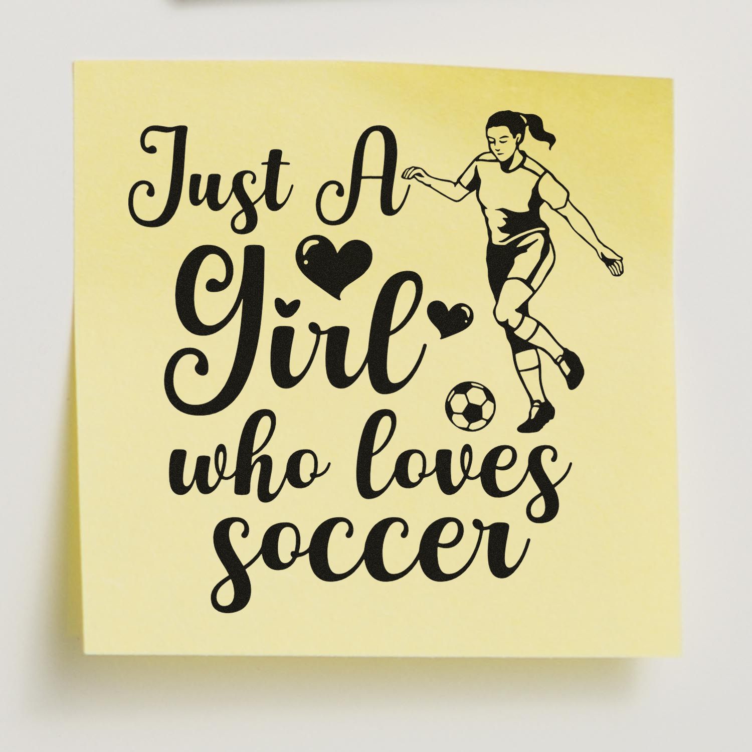 Soccer rubber stamp design reading Just a Girl who loves soccer with female player and ball.