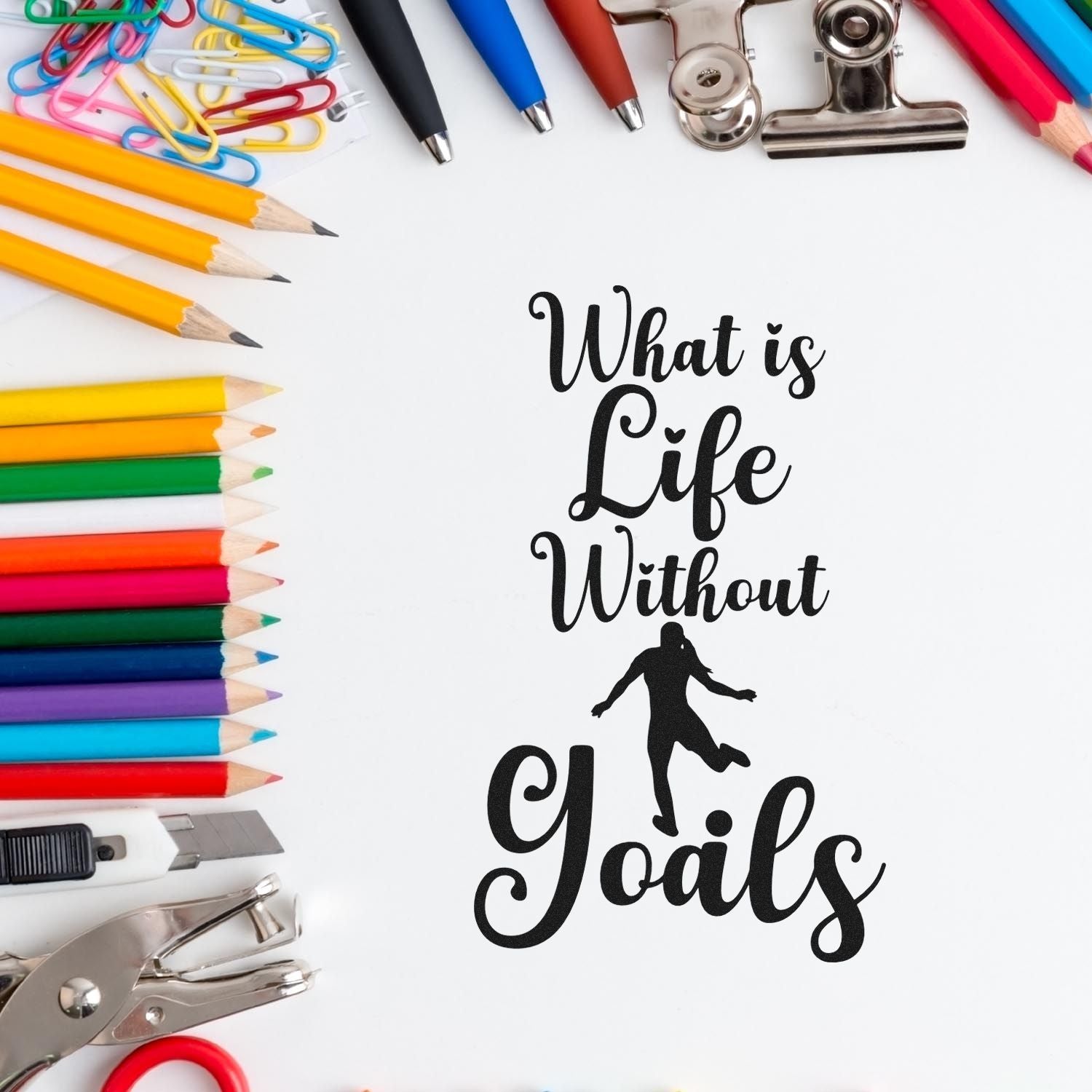 Inspirational rubber stamp design: What is Life Without Goals with runner silhouette, ideal for planners, goal-setting, and crafts.