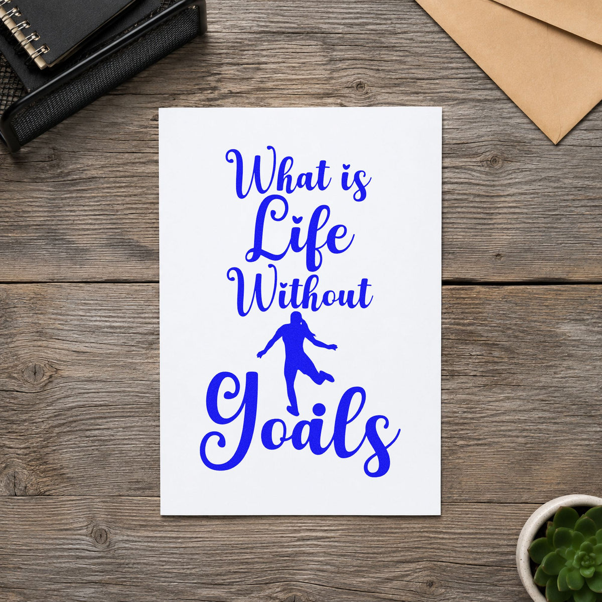 Life Without Goals Script craft stamp in blue ink on cardstock, an easy option for captain band panels.