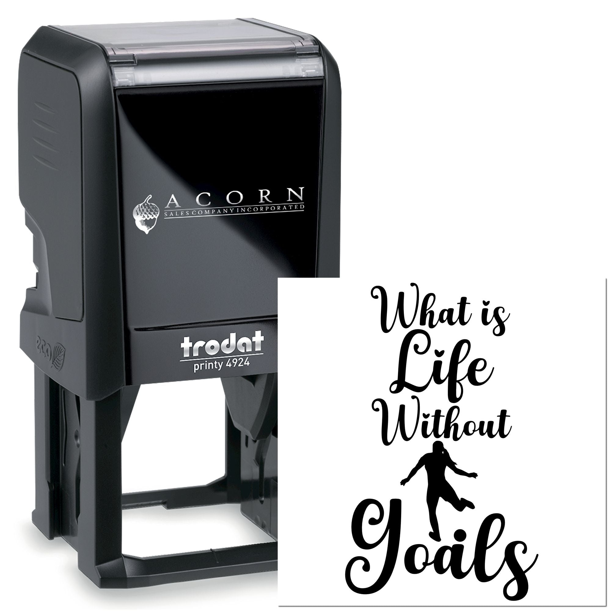 Trodat self-inking custom rubber stamp with What Is Life Without Goals motivational quote for personal branding.