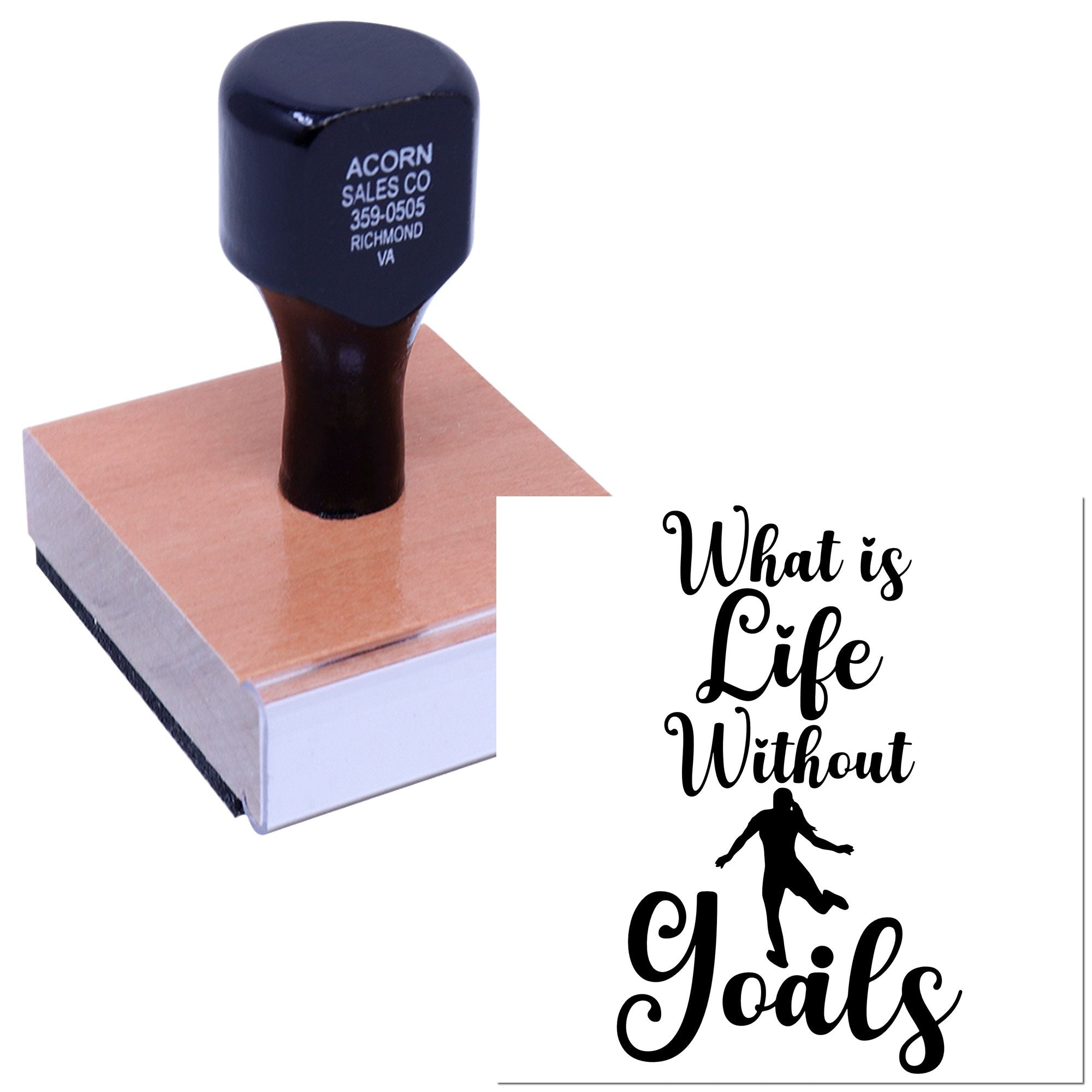 Custom rubber stamp on wooden handle with What is Life Without Goals design for motivational crafts and branding.