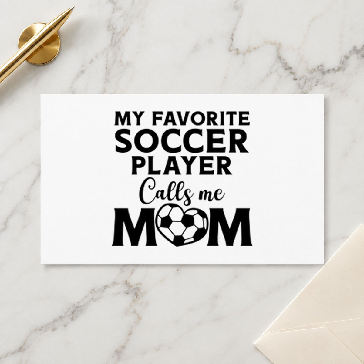 Favorite Soccer Player Calls Me Mom rubber stamp printed in black ink, ready for ball in mom cards and similar paper crafts.