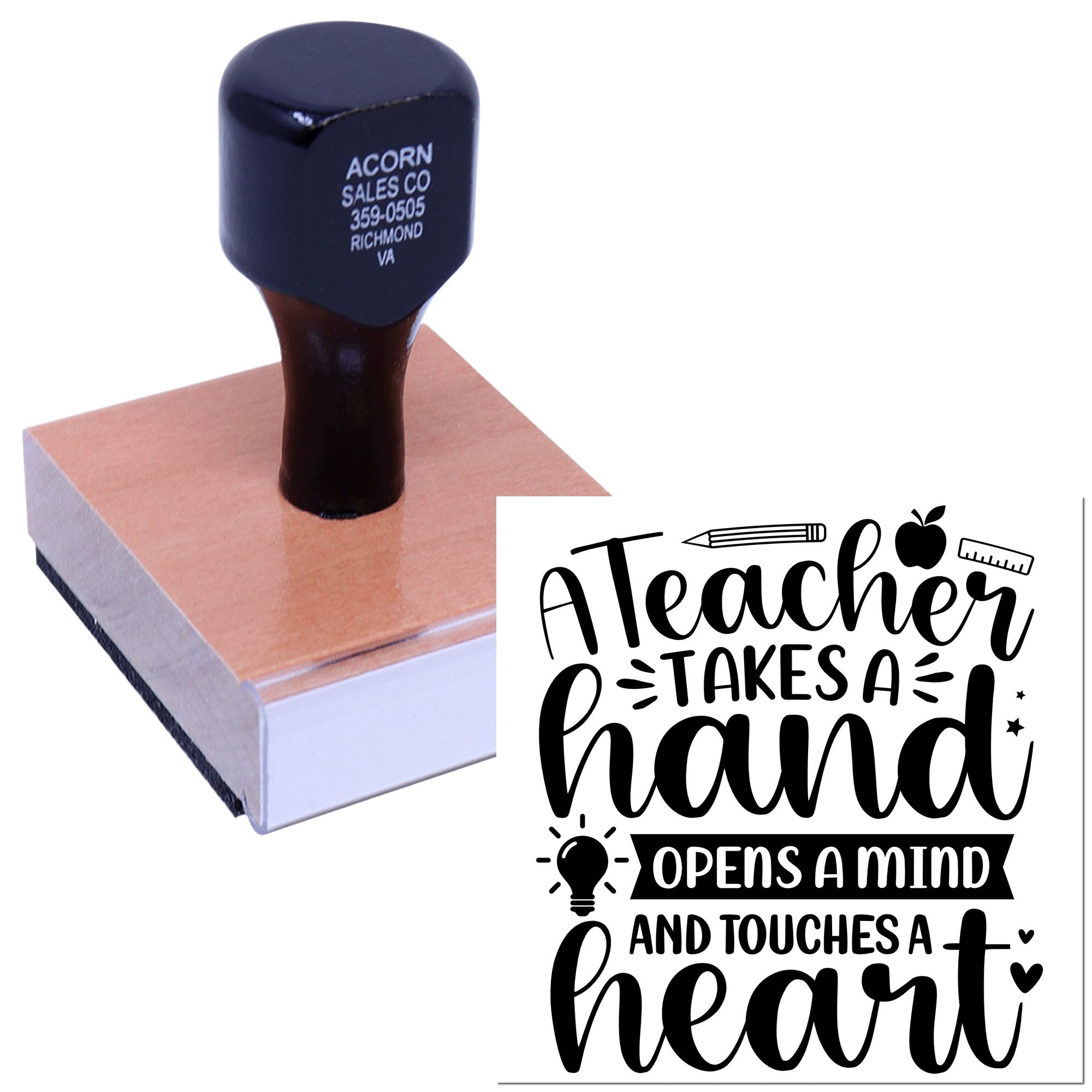 Teacher appreciation rubber stamp with inspirational quote, A teacher takes a hand, opens a mind and touches a heart.