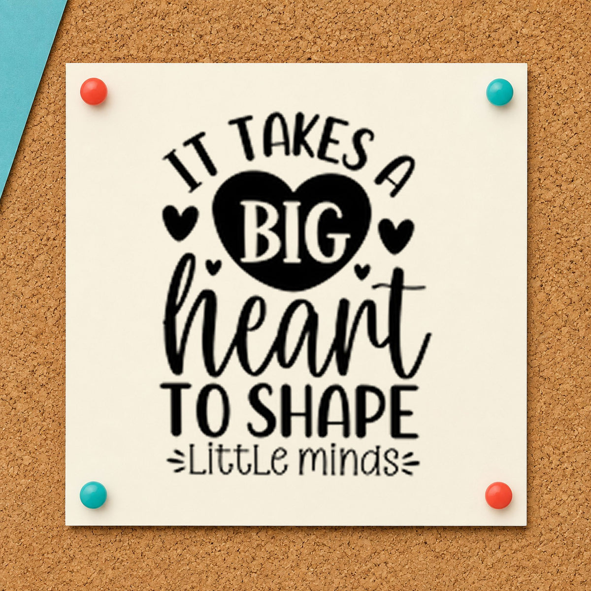 Big Heart Shapes Little Minds rubber stamp printed in black ink, ready for big heart cards and similar paper crafts.