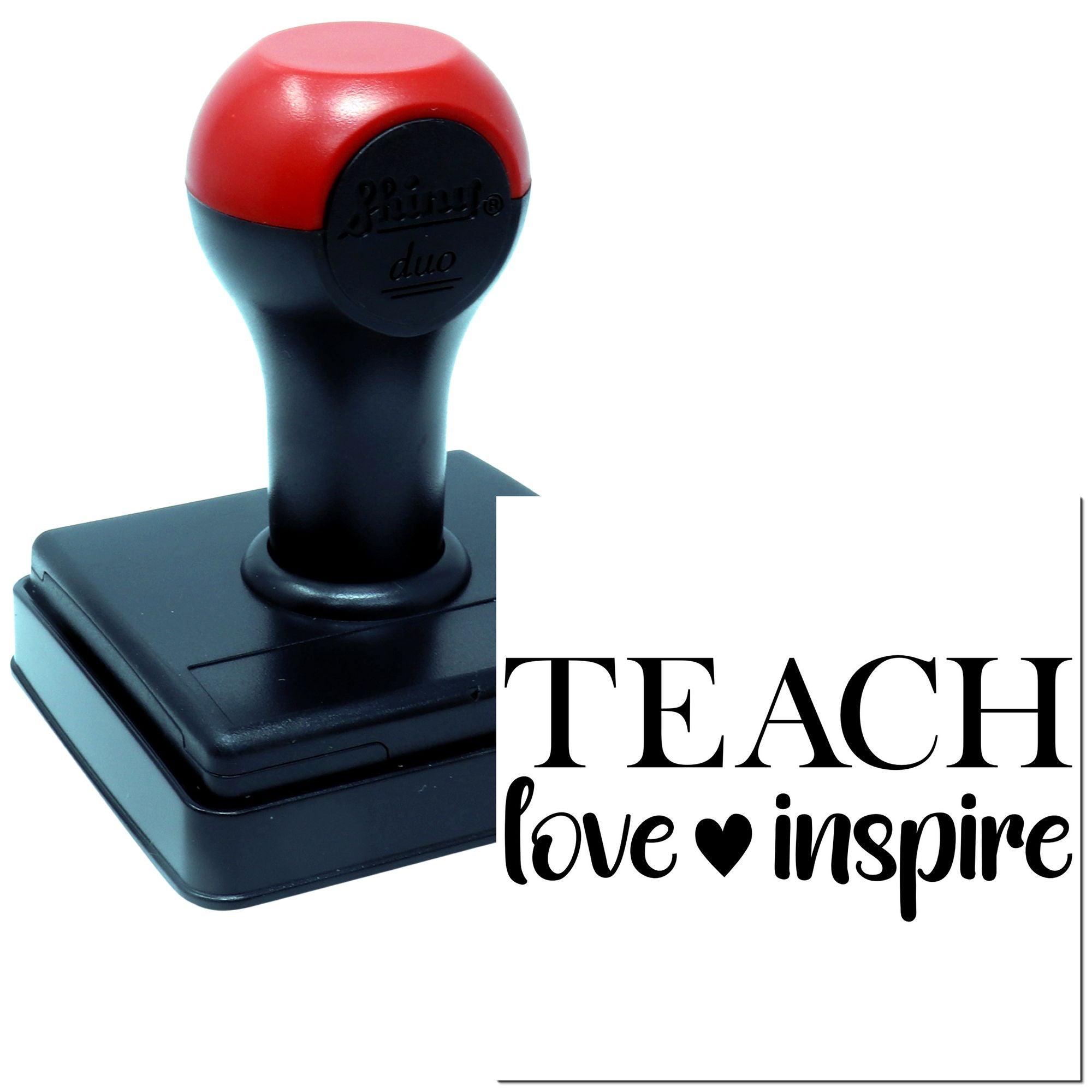 Custom self-inking teacher rubber stamp with Teach, love, inspire imprint for classroom use.