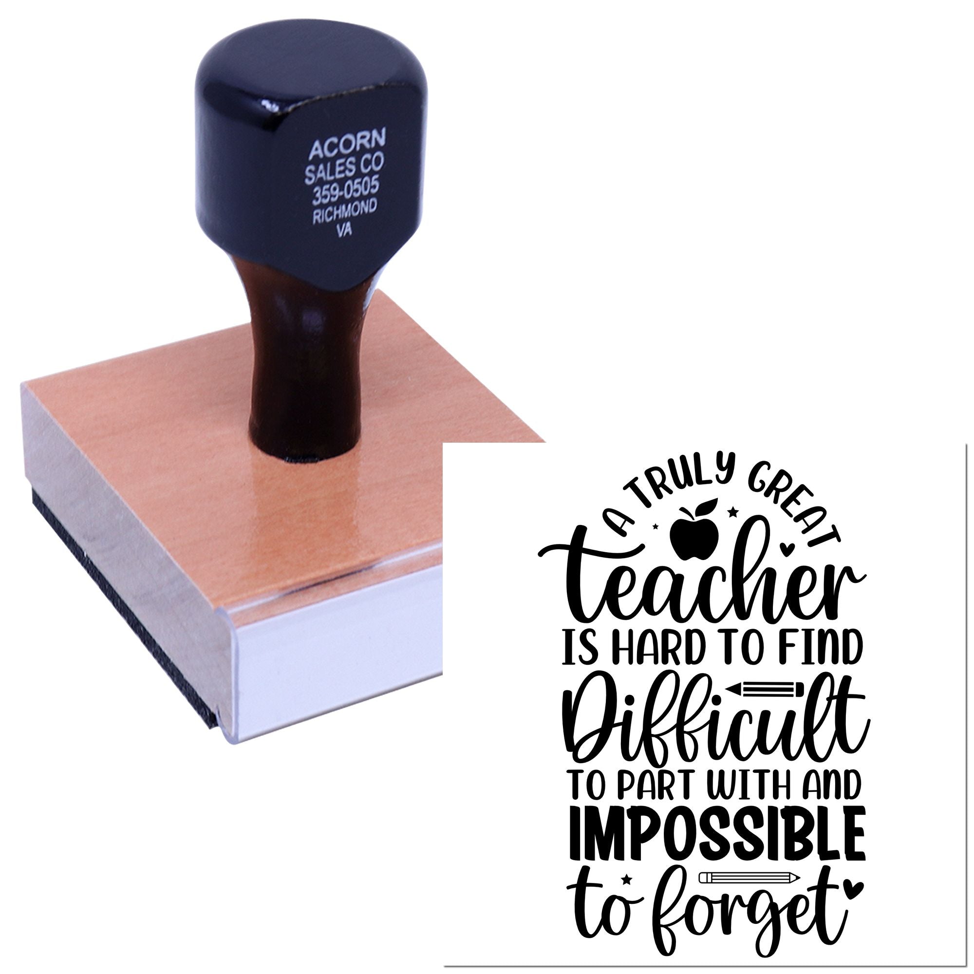Custom teacher appreciation rubber stamp with wood handle and quote, A truly great teacher is hard to find...
