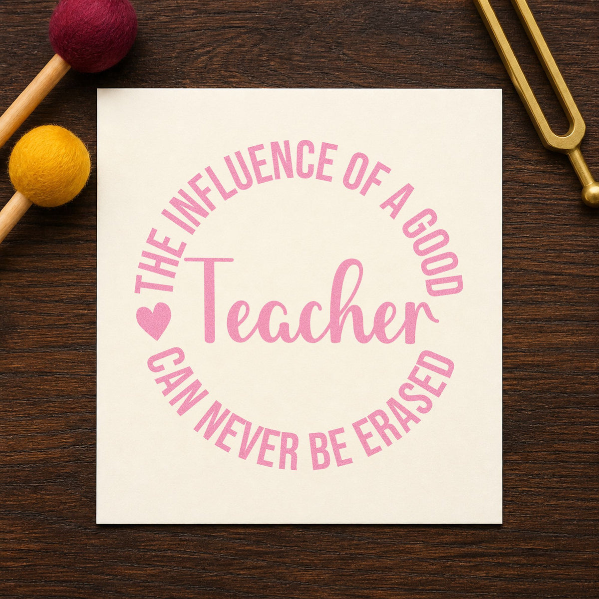 Good Teacher Influence Round PSI Pre-Inked Stamp in use 10