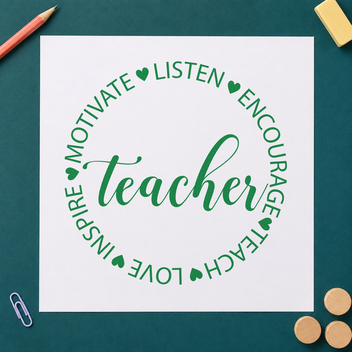 Teacher Motivate Inspire Circle craft stamp imprint in green ink on a handmade project, one idea being wreath craft pages.