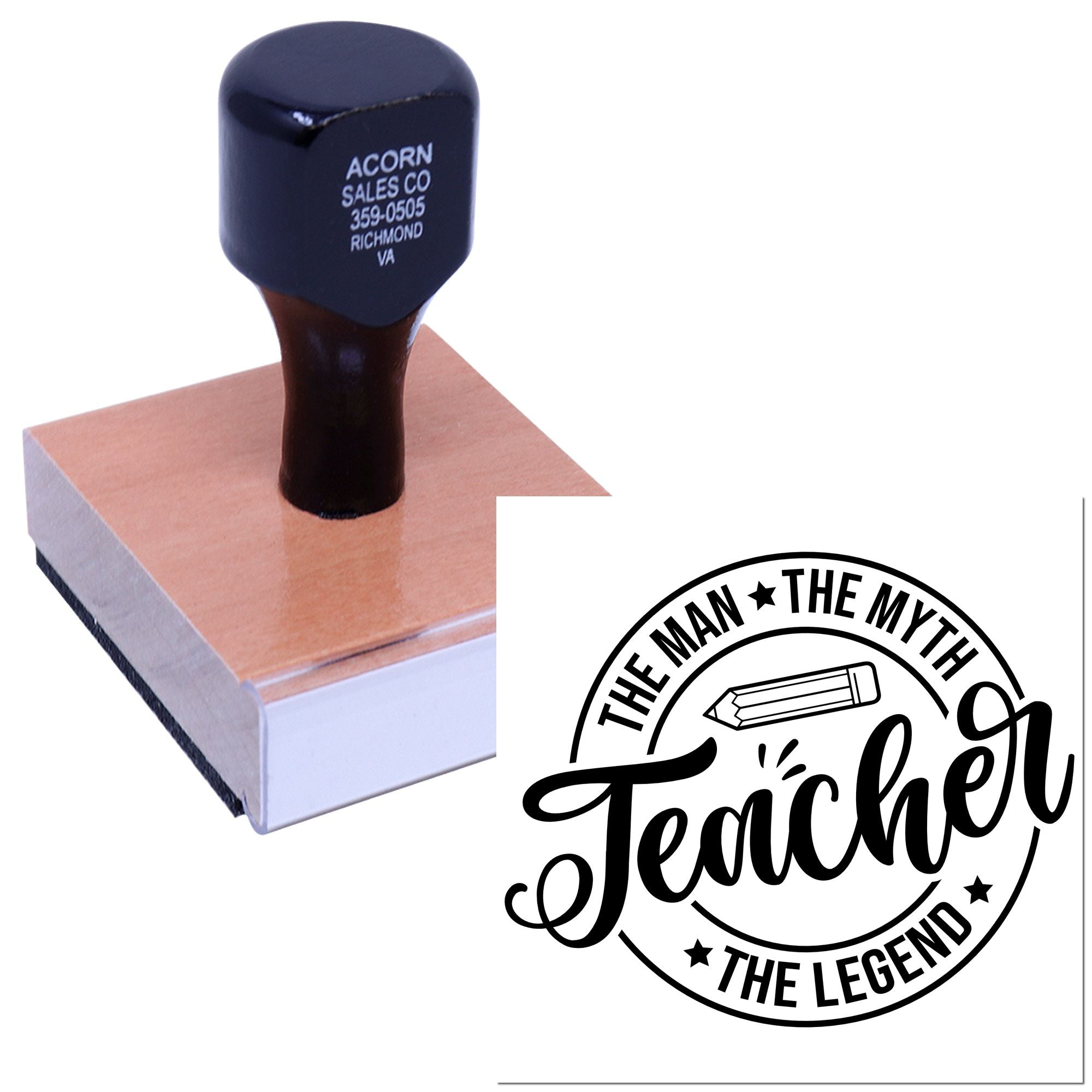 Personalized teacher rubber stamp on wood block with The Man, The Myth, The Legend design for classroom use.
