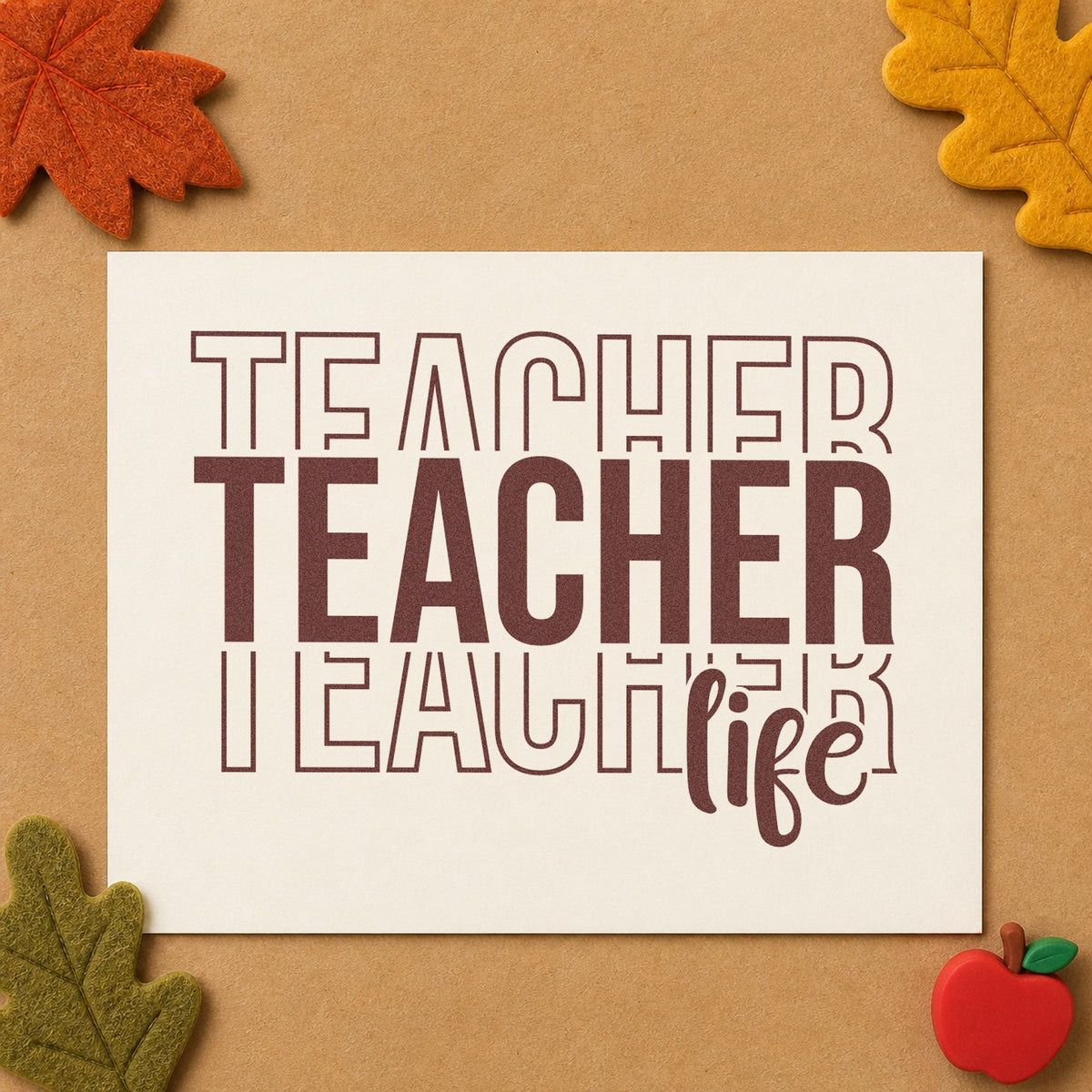 Teacher Life Outline Stack rubber stamp printed in brown ink, ready for vinyl decal crafts and similar paper crafts.