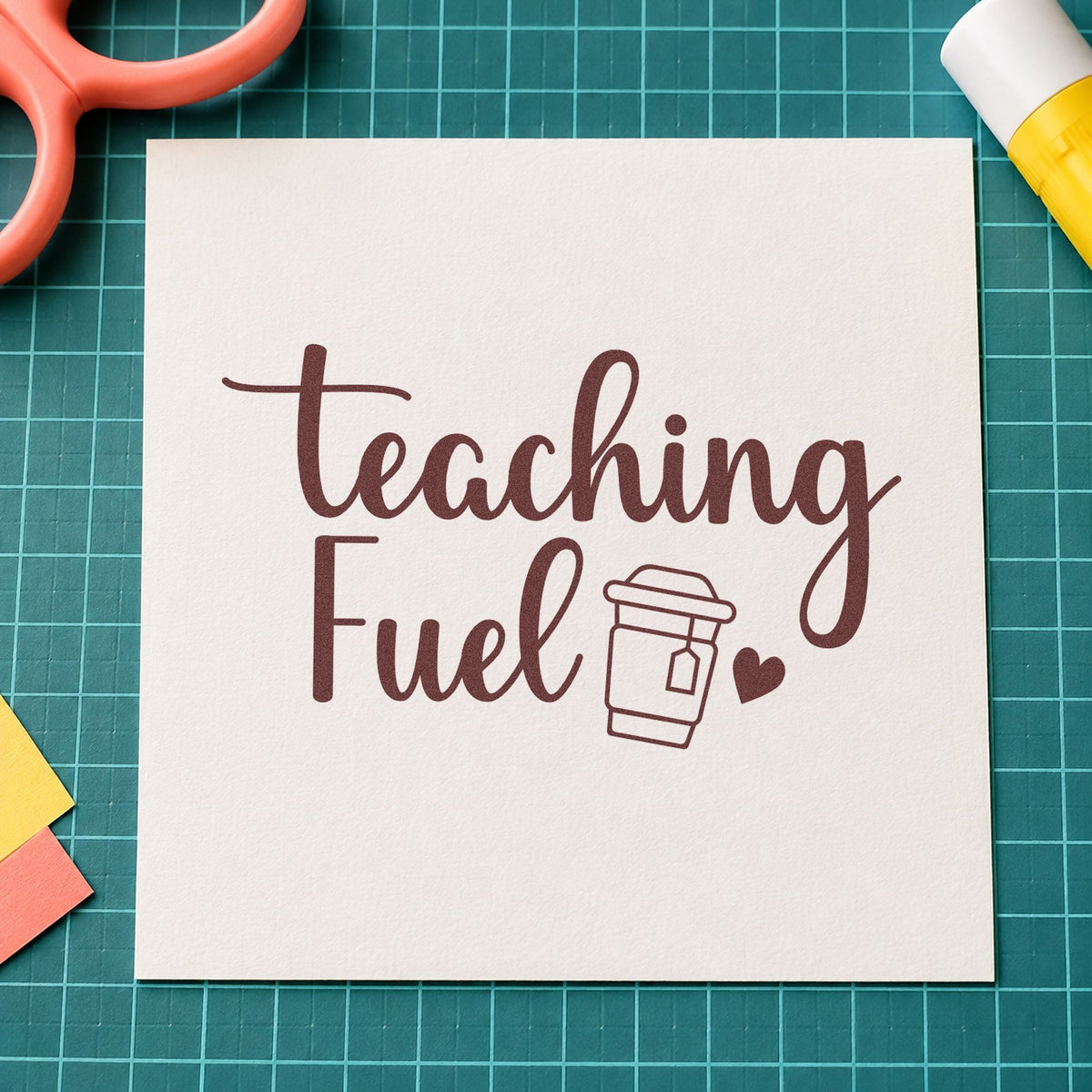 Teaching Fuel rubber stamp printed in brown ink, ready for sleeve wrap crafts and similar paper crafts.