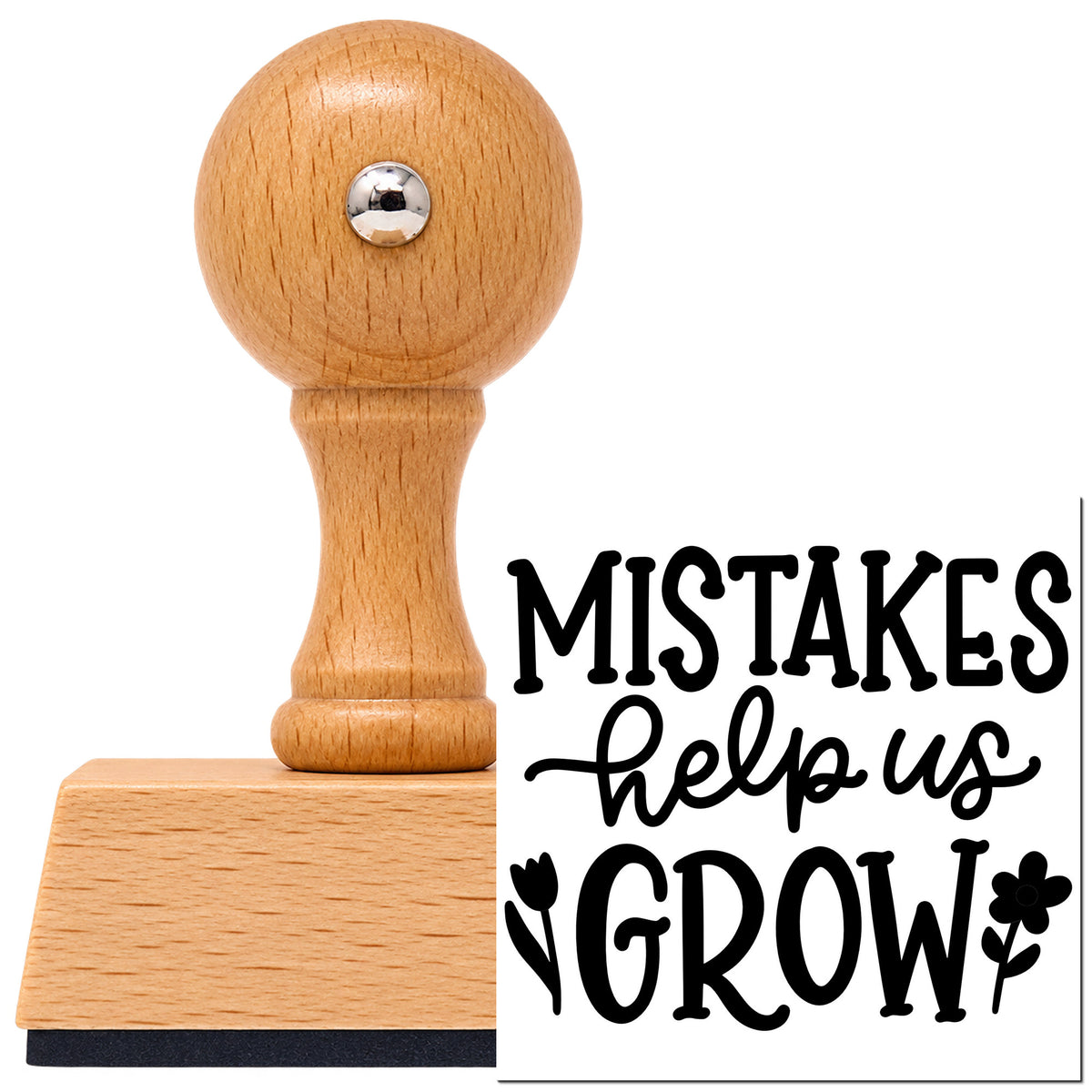 Mistakes Help Us Grow Vintage Pro rubber stamp in European beech wood with a round knob handle, shown beside its black imprint.