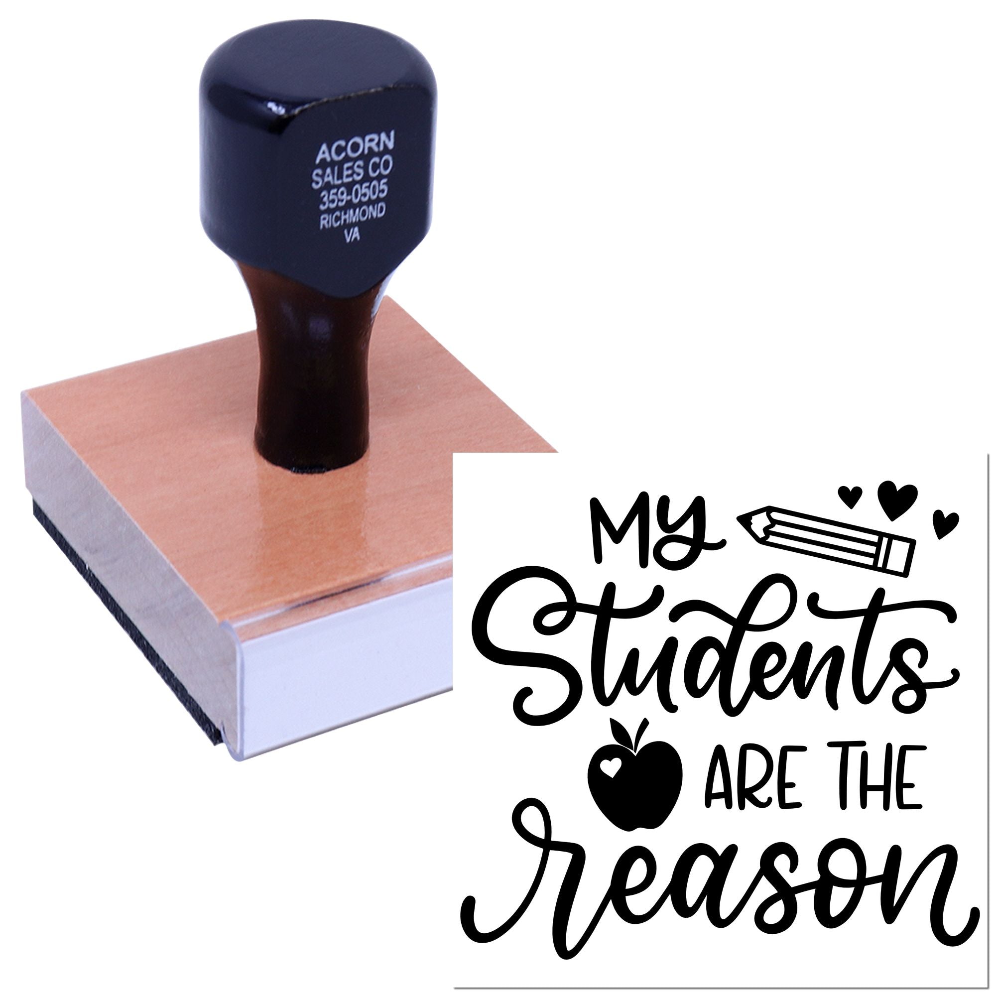 Custom teacher rubber stamp with My Students Are the Reason design and pencil hearts for classroom stationery and crafts.