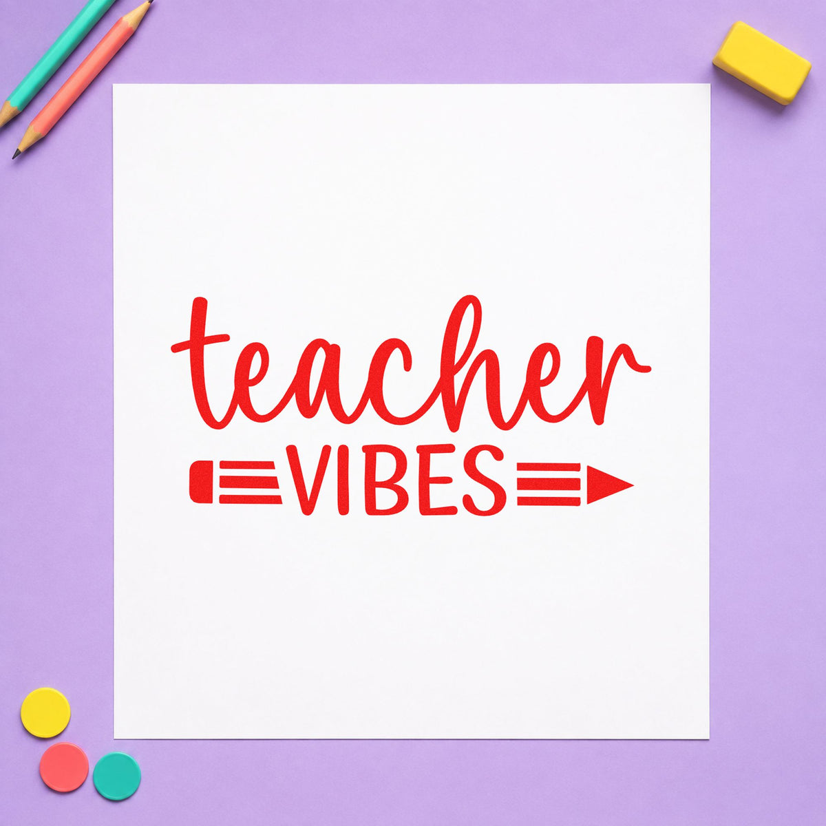 Teacher Vibes Pencil Rubber Stamp – Wood Handle in use 7