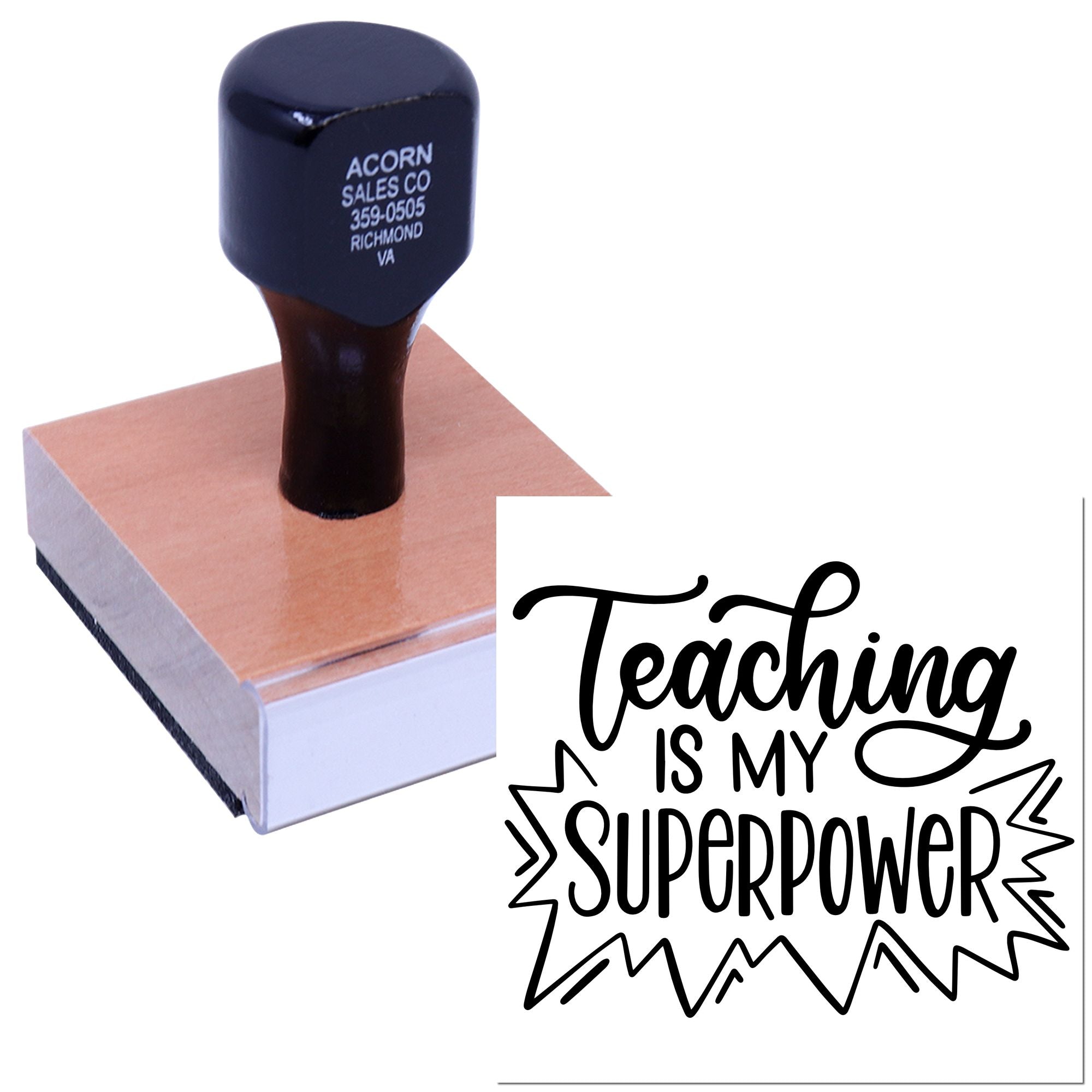 Custom rubber stamp with Teaching Is My Superpower design for teacher appreciation cards, classroom crafts, and handmade projects.