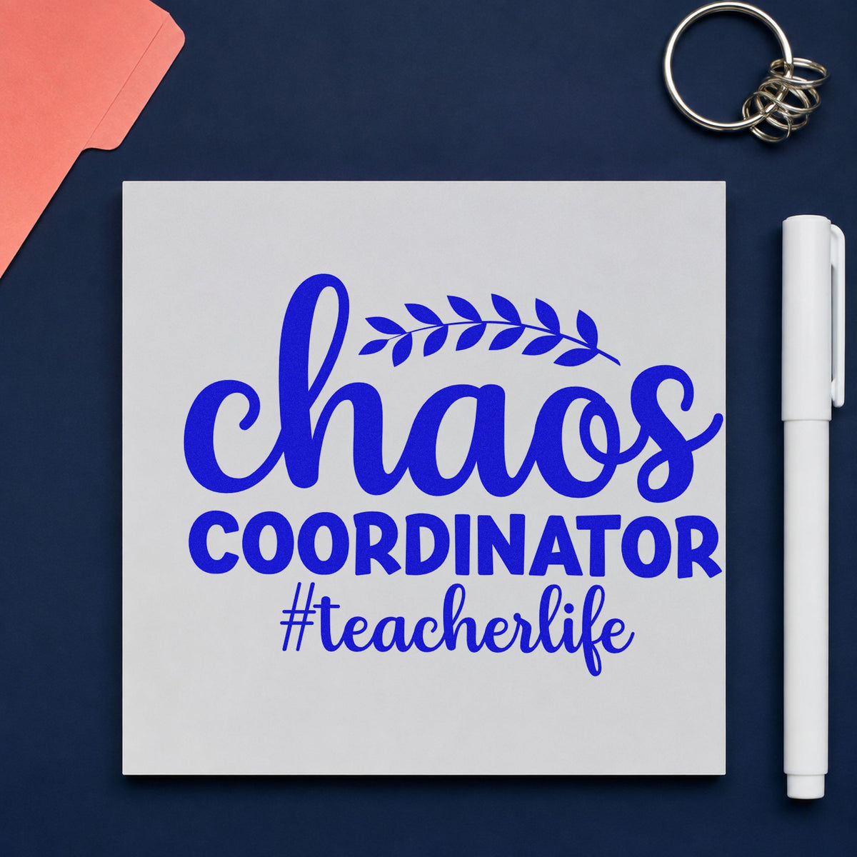 Chaos Coordinator Teacher Life craft stamp imprinted in blue ink on paper, a design suited to shipping mailer labels.