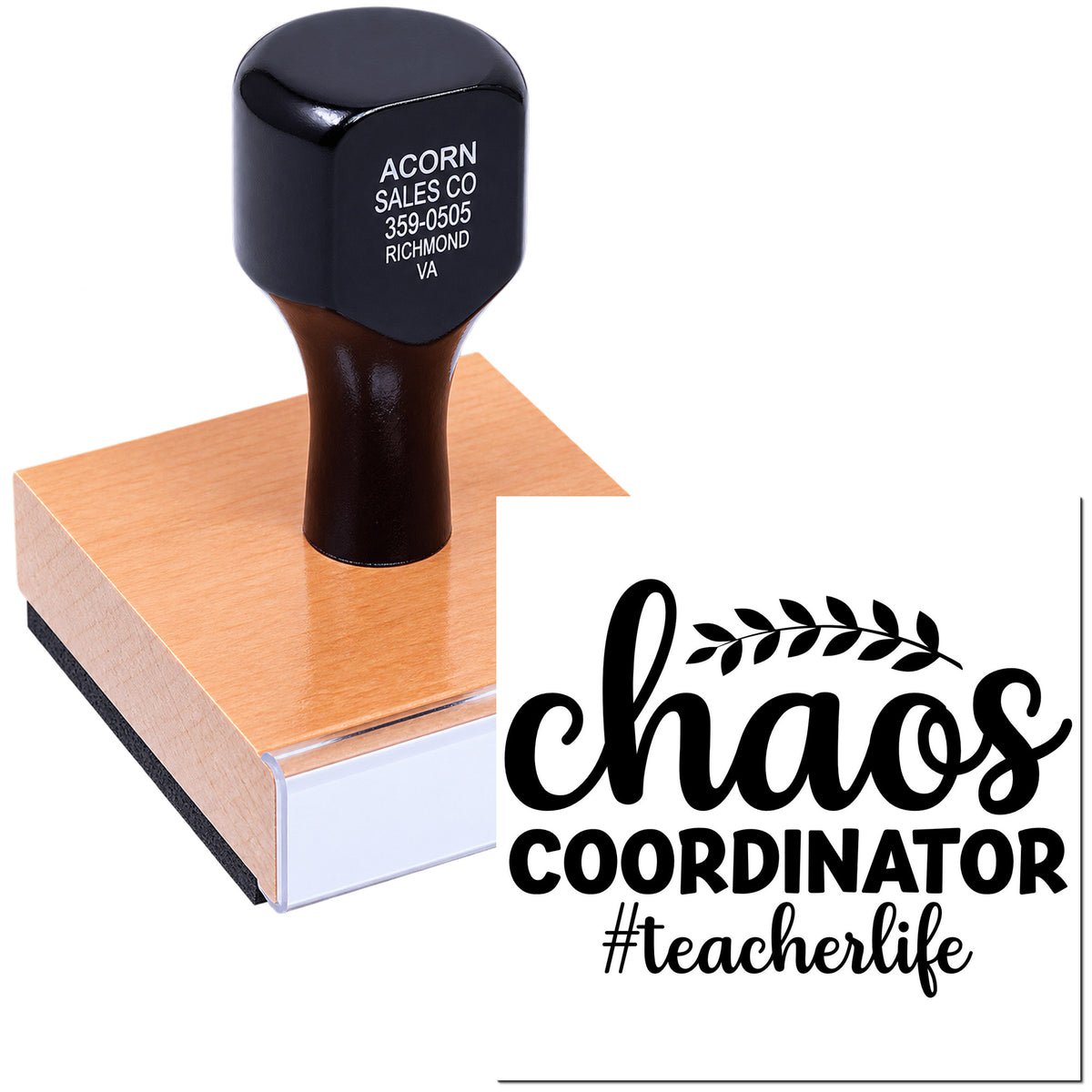 Wood-mounted custom rubber stamp for teachers featuring chaos coordinator #teacherlife design.
