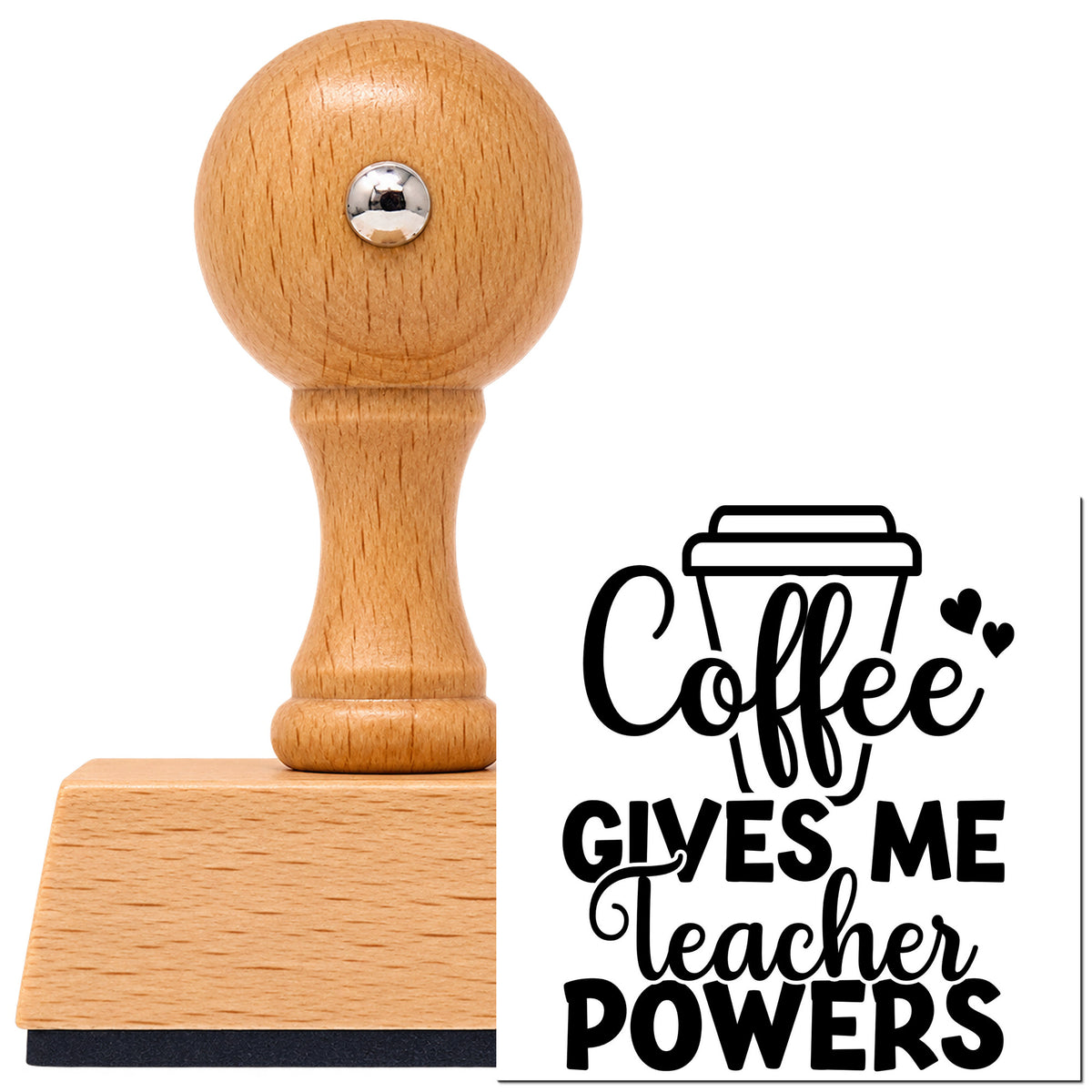 Coffee Gives Teacher Powers Cup Vintage Pro rubber stamp in European beech wood with a round knob handle, shown beside its black imprint.
