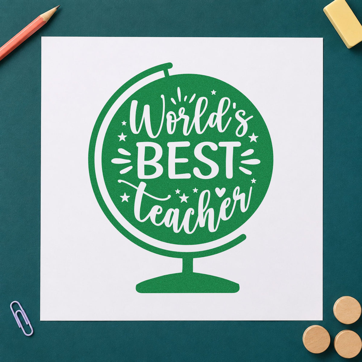 World's Best Teacher Globe craft stamp imprint in green ink on a handmade project, one idea being framed world map.