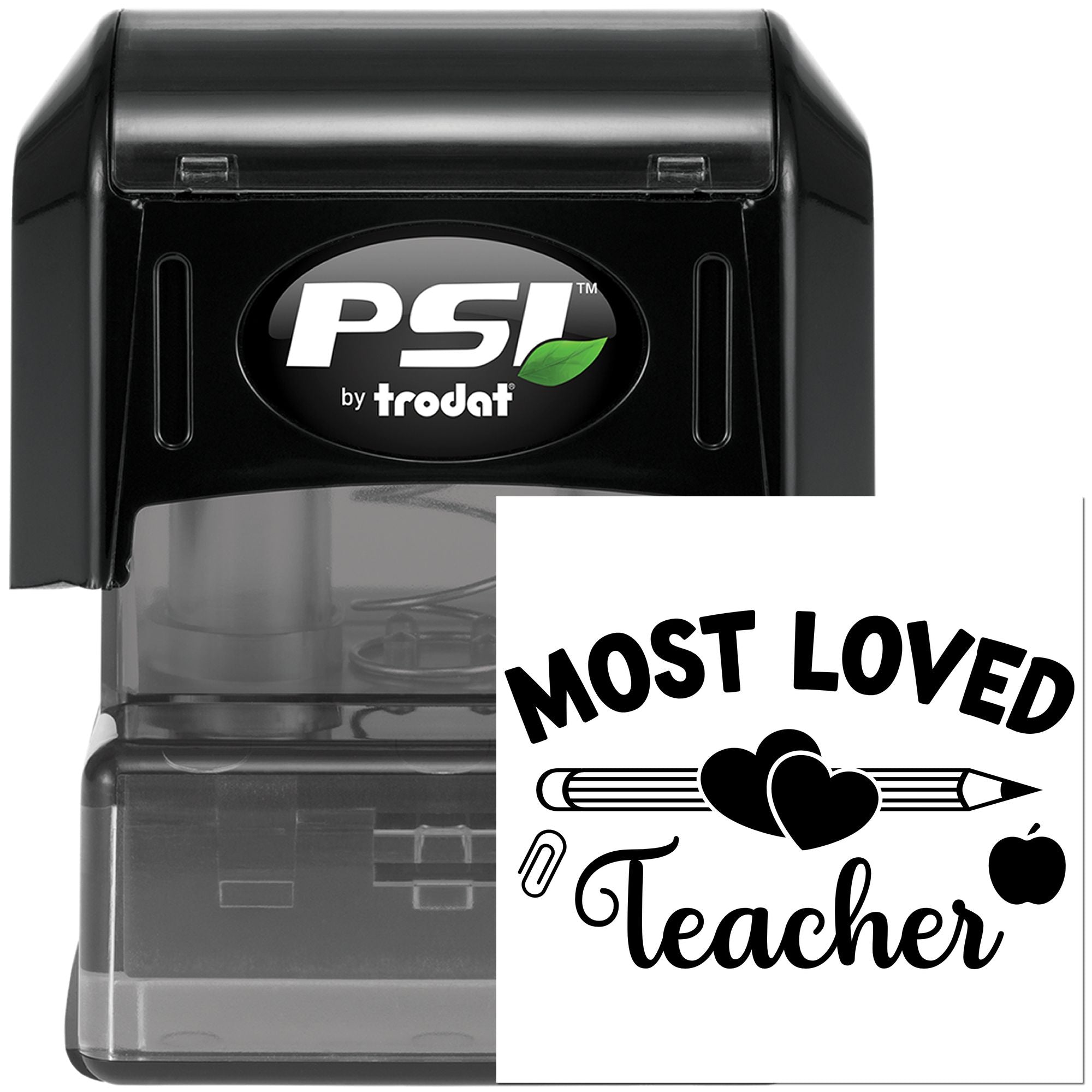 Self-inking rubber stamp by PSI Trodat with Most Loved Teacher design for teacher appreciation and classroom rewards.
