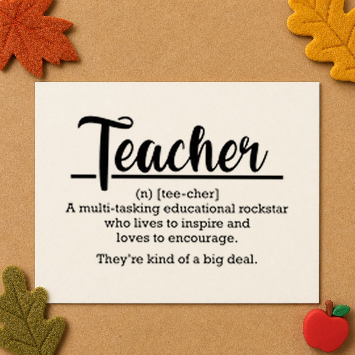 Teacher Definition rubber stamp printed in black ink, ready for teacher defined cards and similar paper crafts.