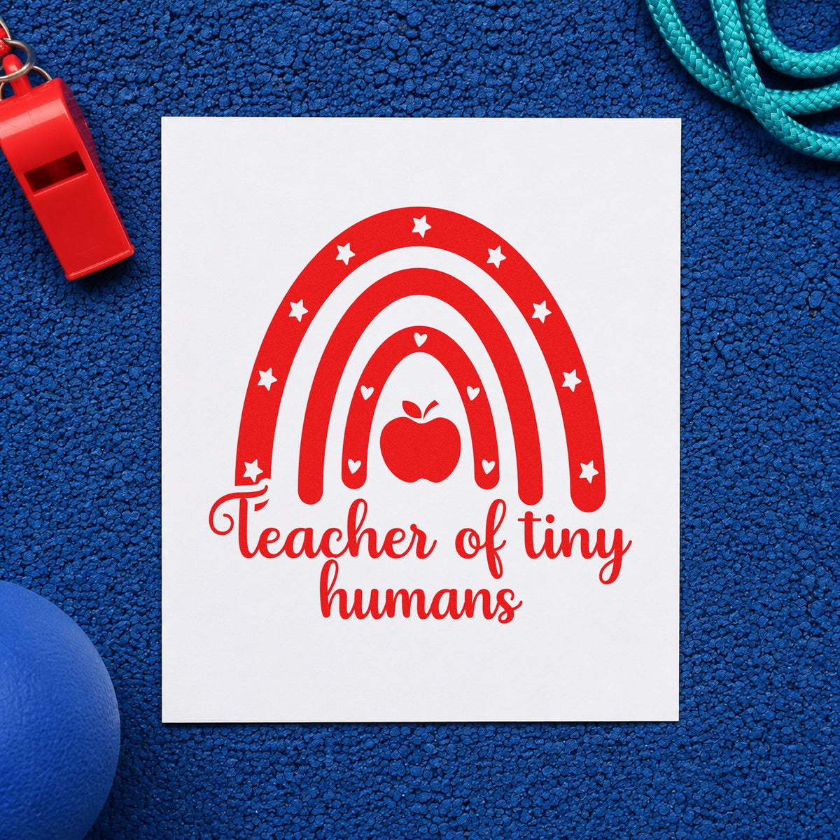 Teacher of Tiny Humans Rainbow rubber stamp shown in red ink, stamped for projects such as separation day notes.