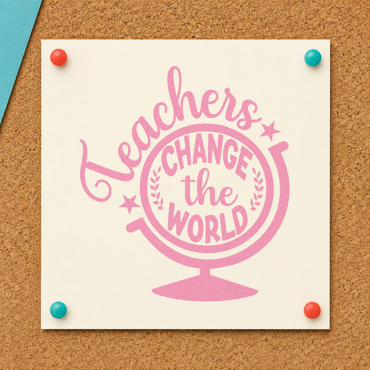Teachers Change the World Stand craft stamp in purple ink on cardstock, an easy option for award plinth tags.