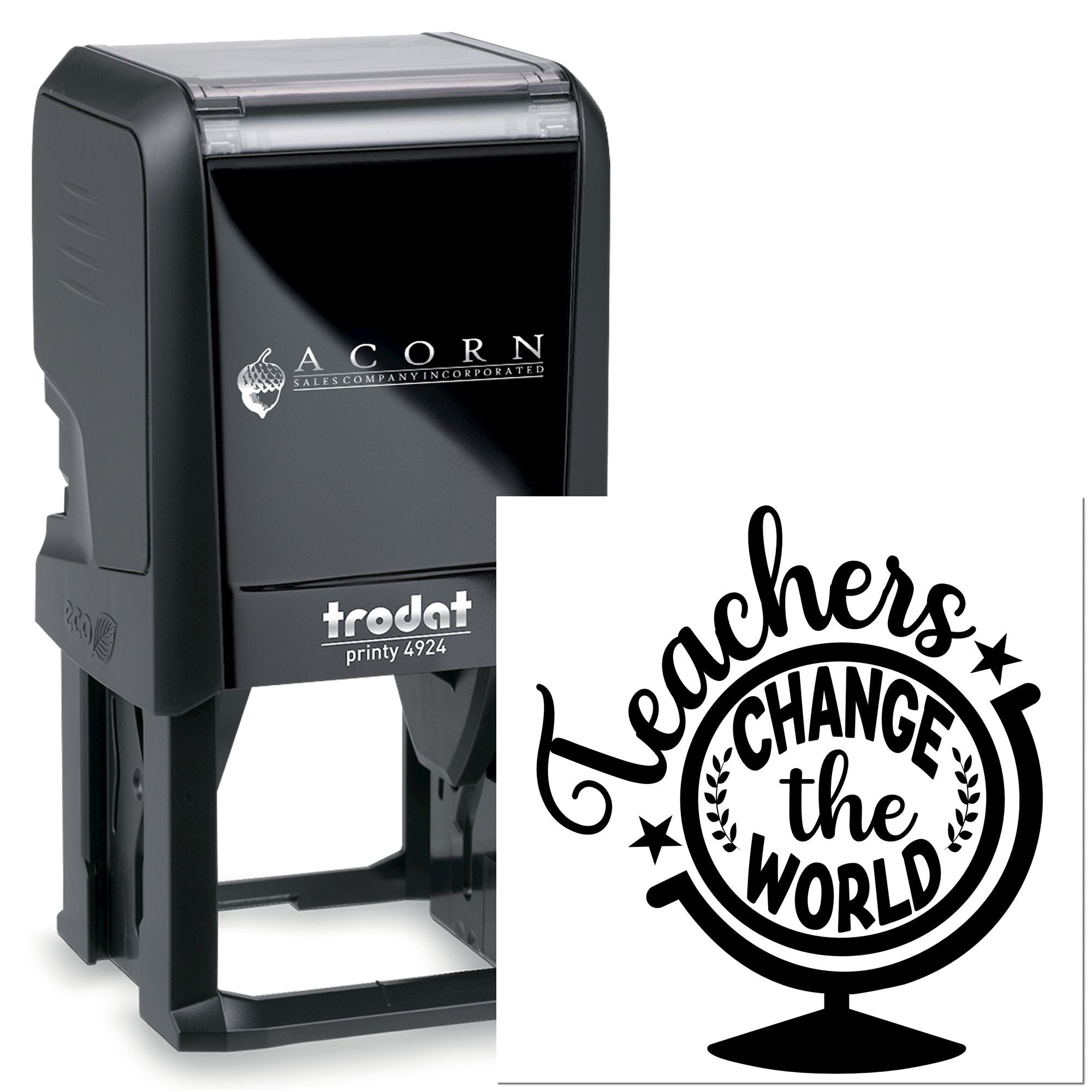 Trodat Printy 4924 self-inking rubber stamp with Teachers change the world classroom design.