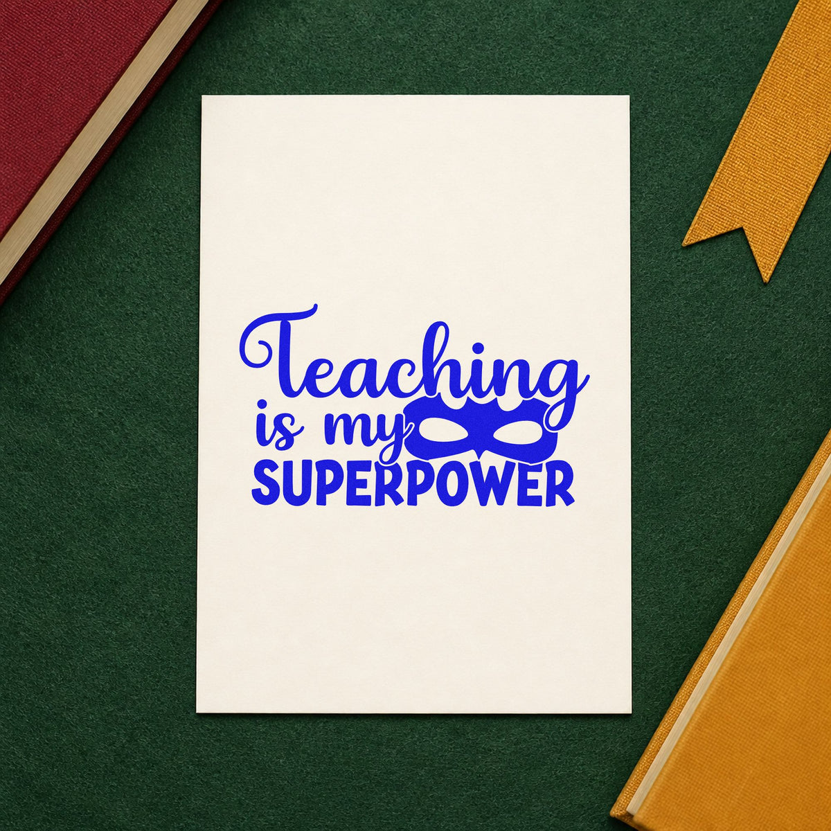 Teaching Is My Superpower Mask craft stamp in blue ink on cardstock, an easy option for cape collar panels.