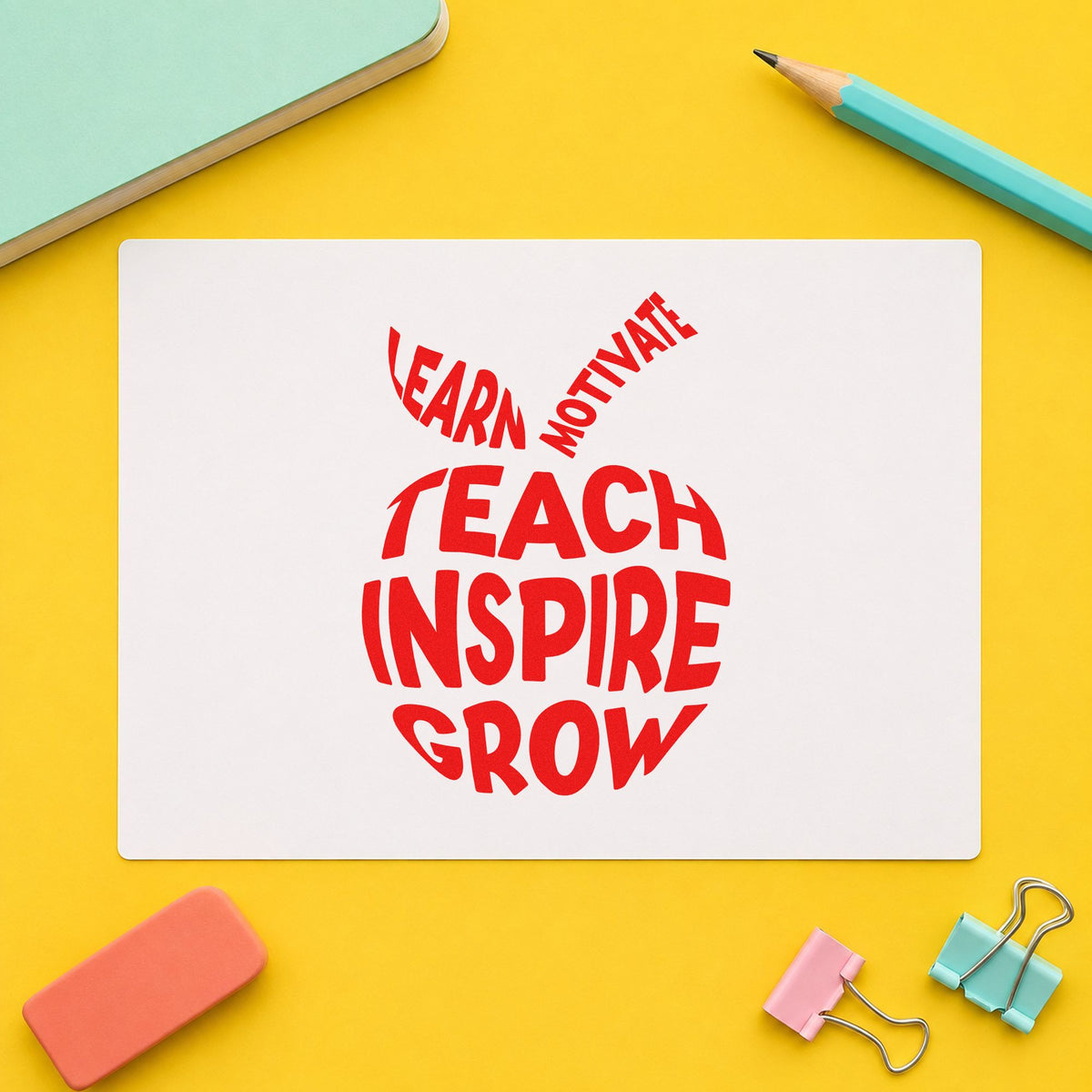 Teach Inspire Grow Apple rubber stamp shown in red ink, stamped for projects such as goal setting notes.