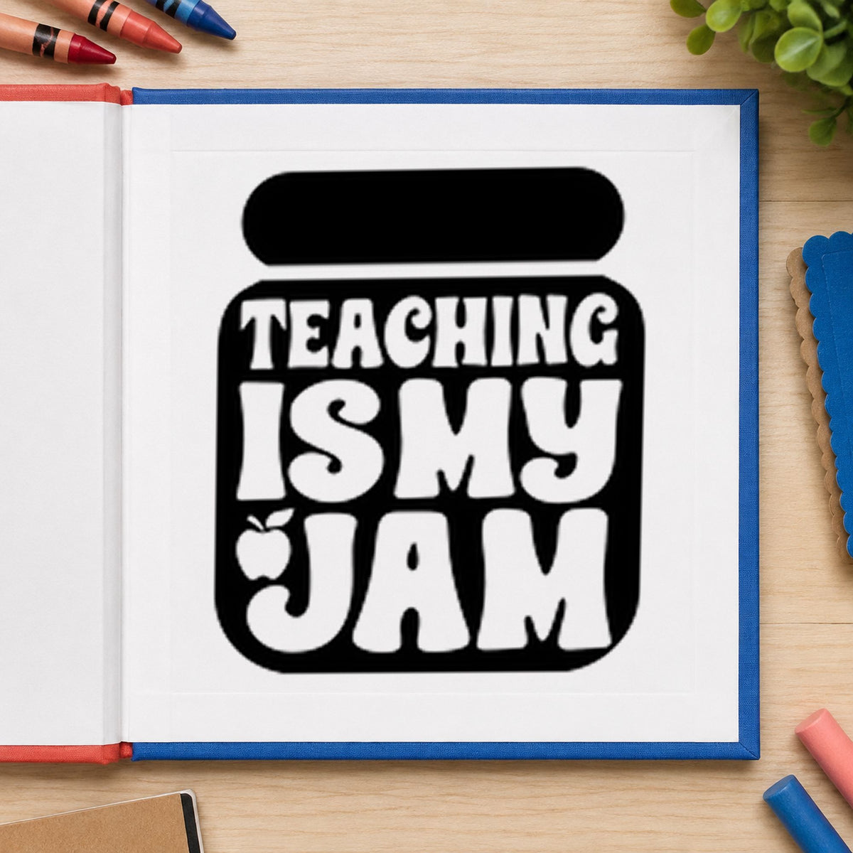 Teaching Is My Jam Solid Jar rubber stamp printed in black ink, ready for solid jar cards and similar paper crafts.
