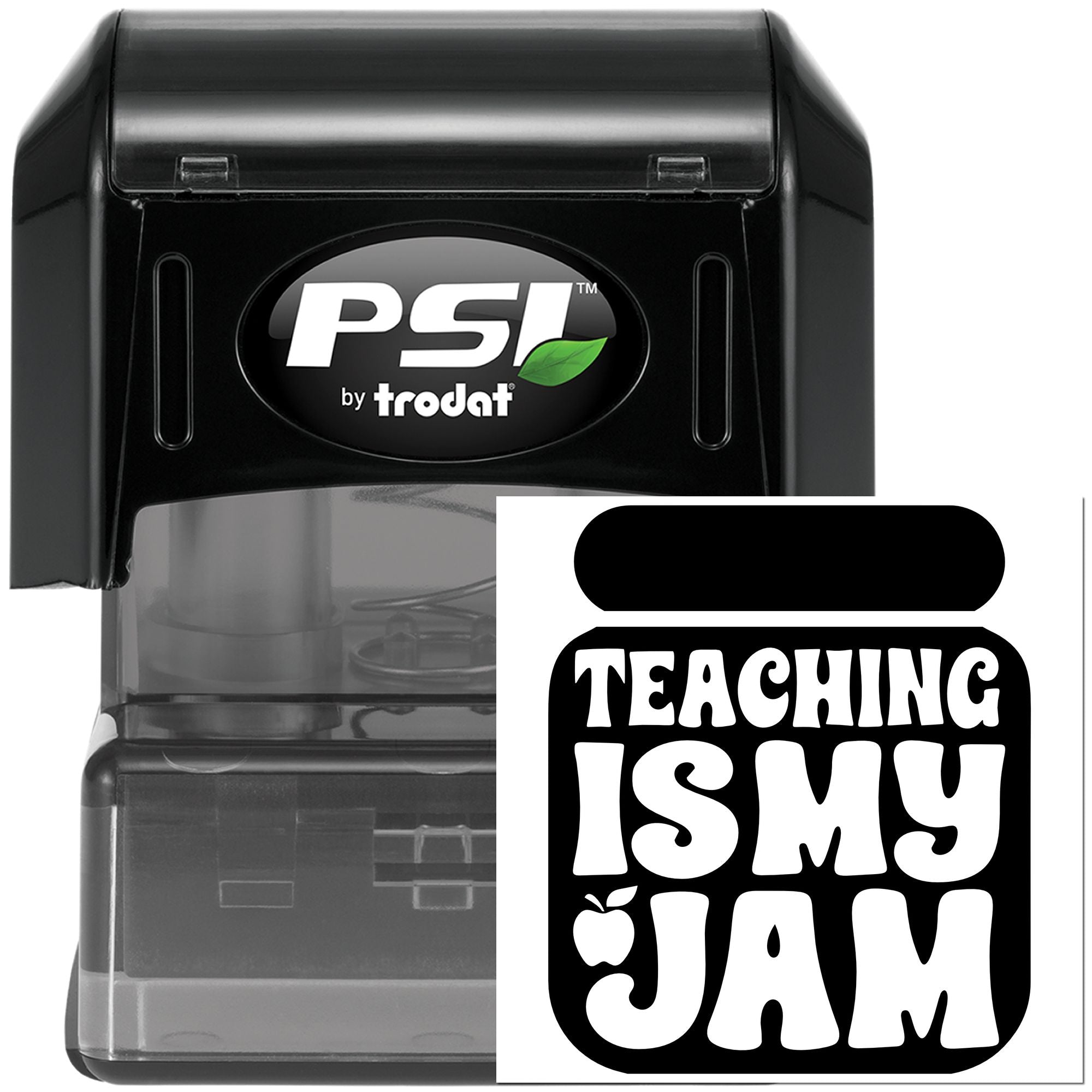 PSI by Trodat self-inking rubber stamp with custom Teaching Is My Jam teacher imprint