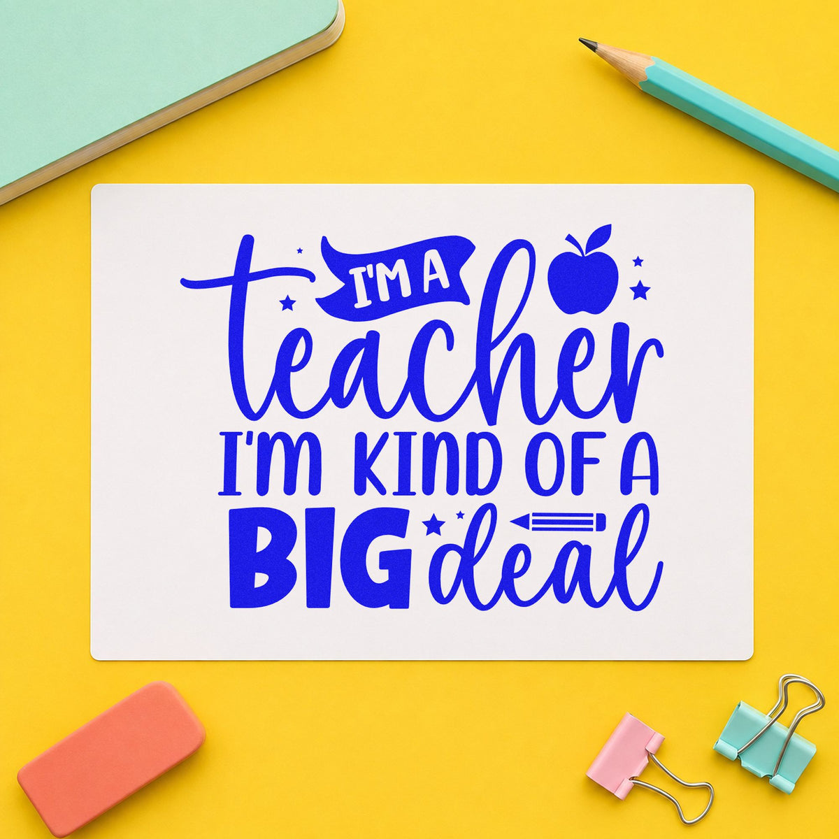 Teacher Kind of a Big Deal craft stamp in blue ink on cardstock, an easy option for sequin bag panels.