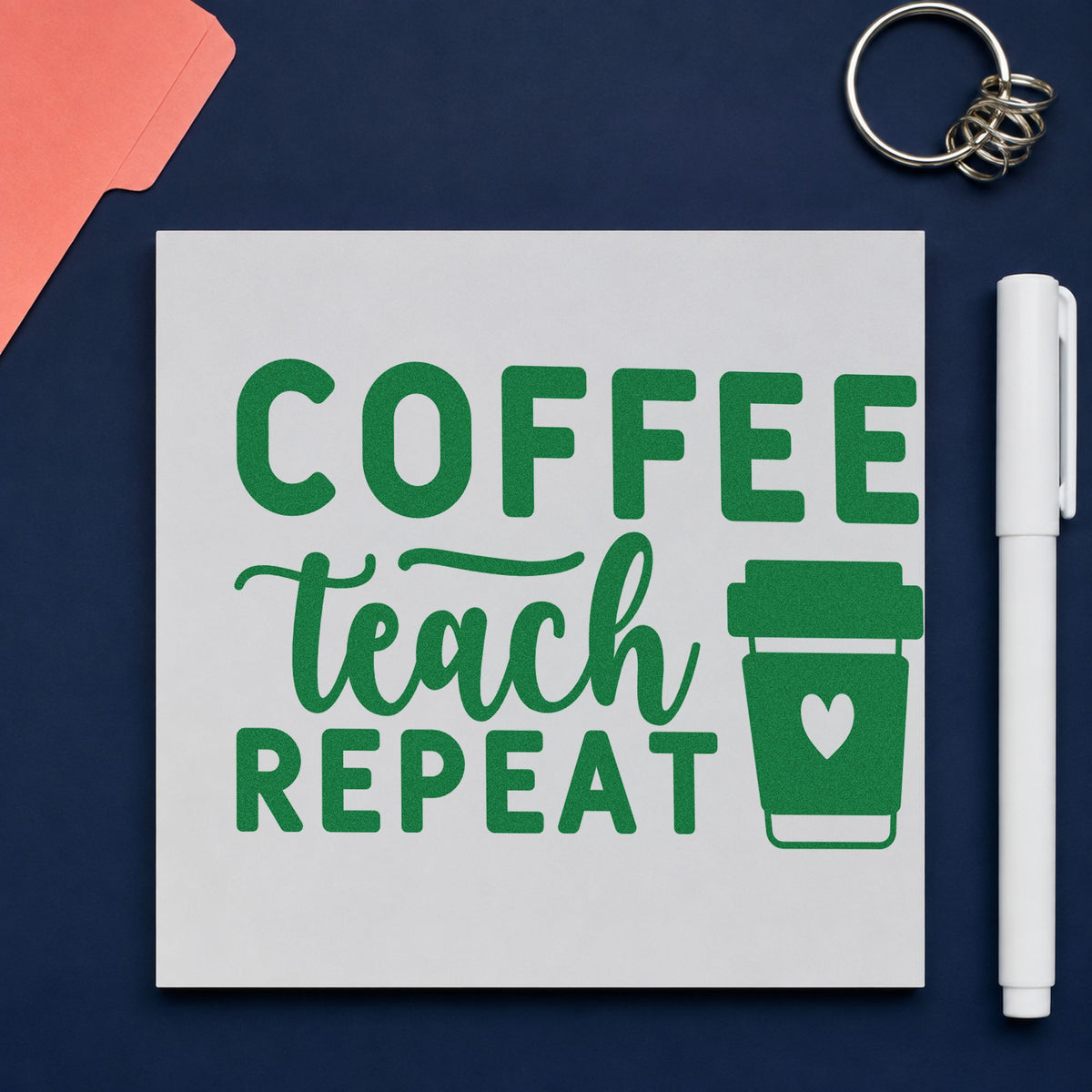 Coffee Teach Repeat Cup craft stamp imprint in green ink on a handmade project, one idea being weekly plan pages.