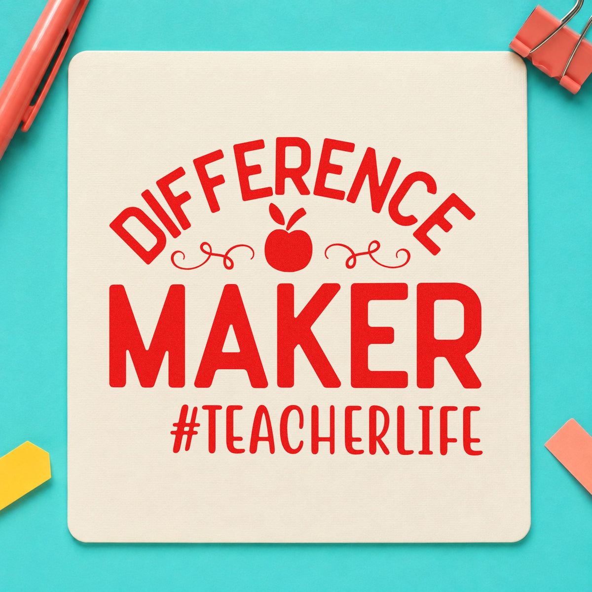 Difference Maker Teacher Life rubber stamp shown in red ink, stamped for projects such as friday email notes.