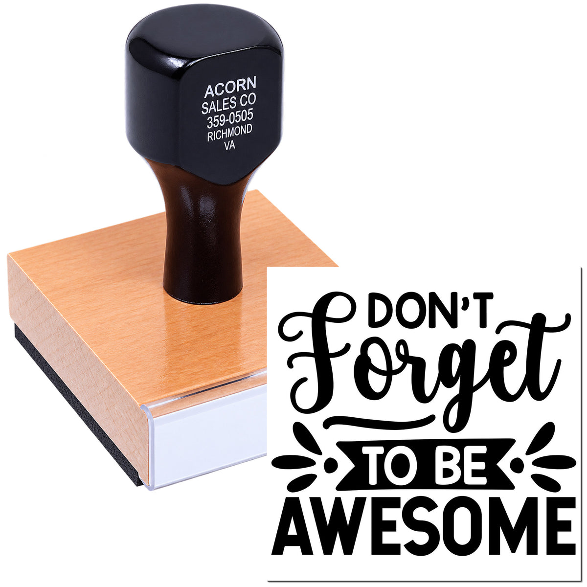 Custom rubber stamp with motivational Dont forget to be awesome design for branding, crafts, and business use.