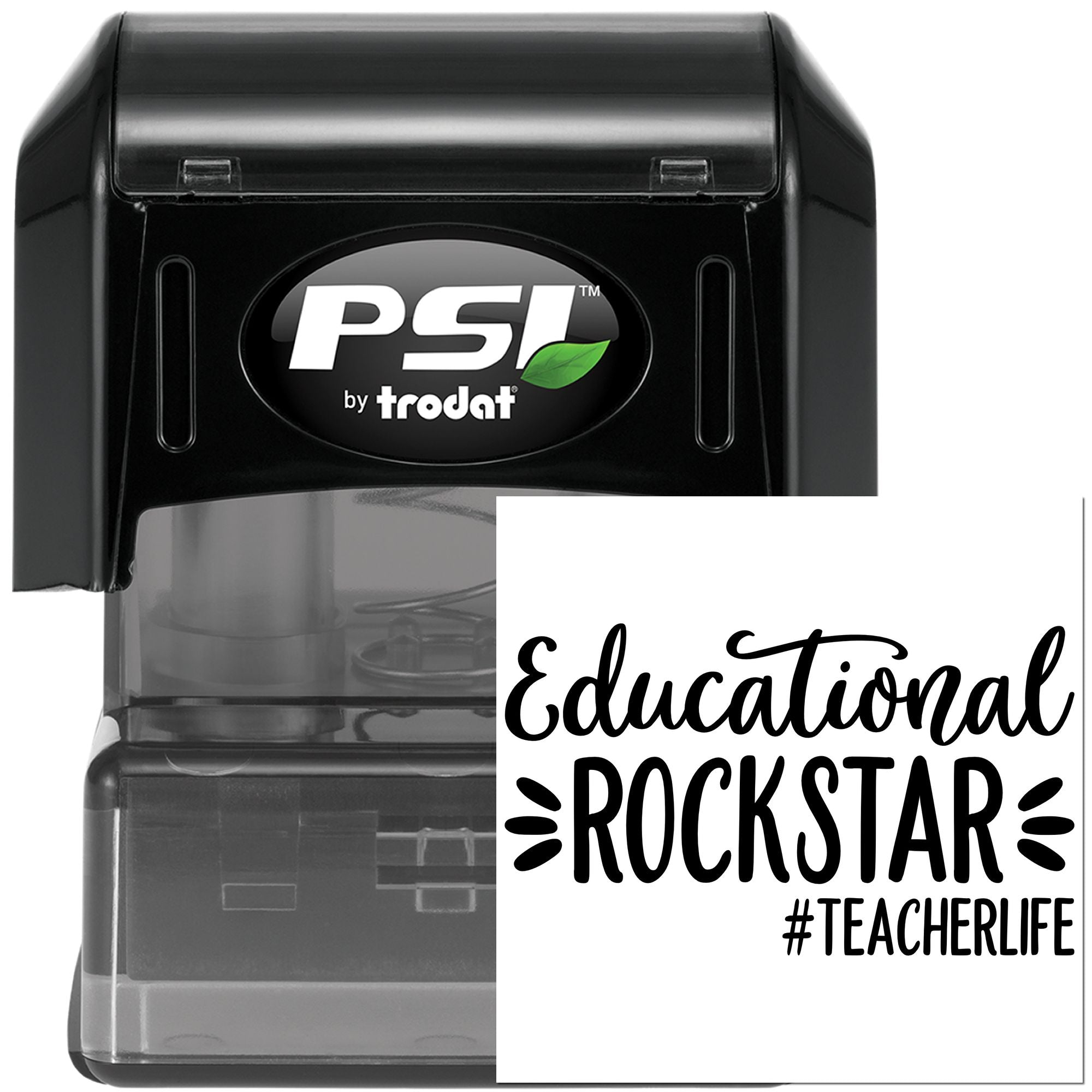 PSI by Trodat self-inking rubber stamp with Educational Rockstar #TeacherLife imprint for teacher classroom use