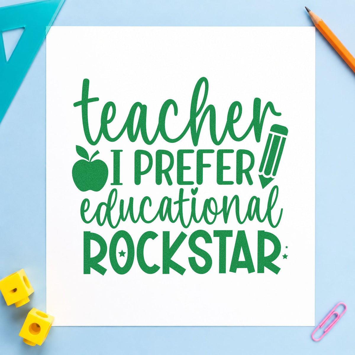 Teacher Educational Rockstar Quote craft stamp imprint in green ink on a handmade project, one idea being bio sheet pages.