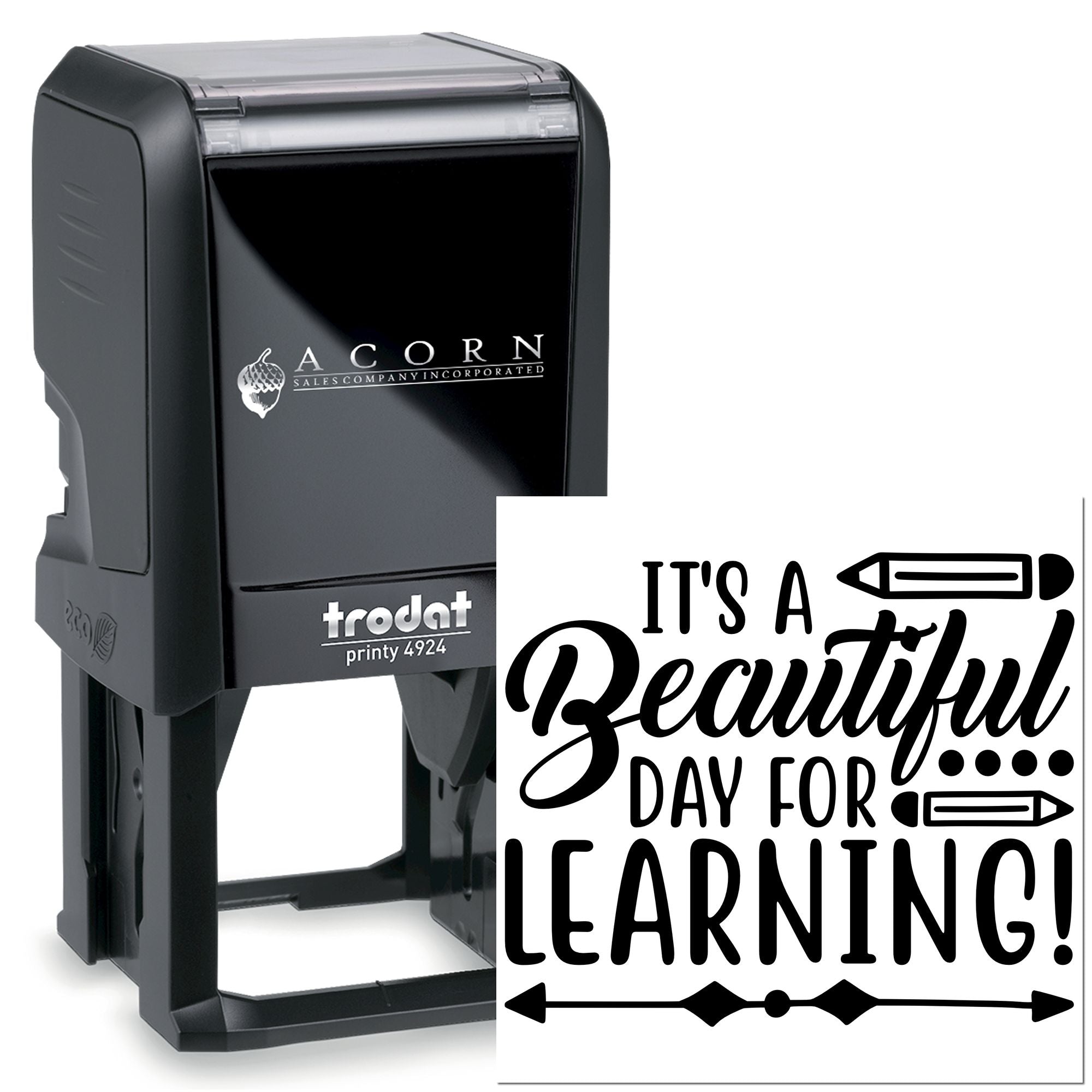 Self-inking rubber stamp with Its a Beautiful Day for Learning! design, ideal for teacher and classroom stamping.