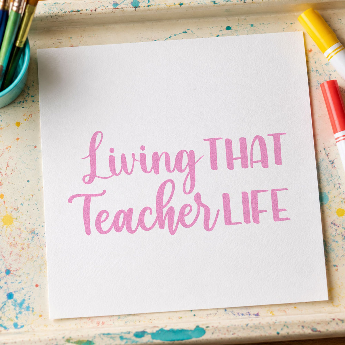 Living That Teacher Life craft stamp in purple ink on cardstock, an easy option for lifestyle gift tags.