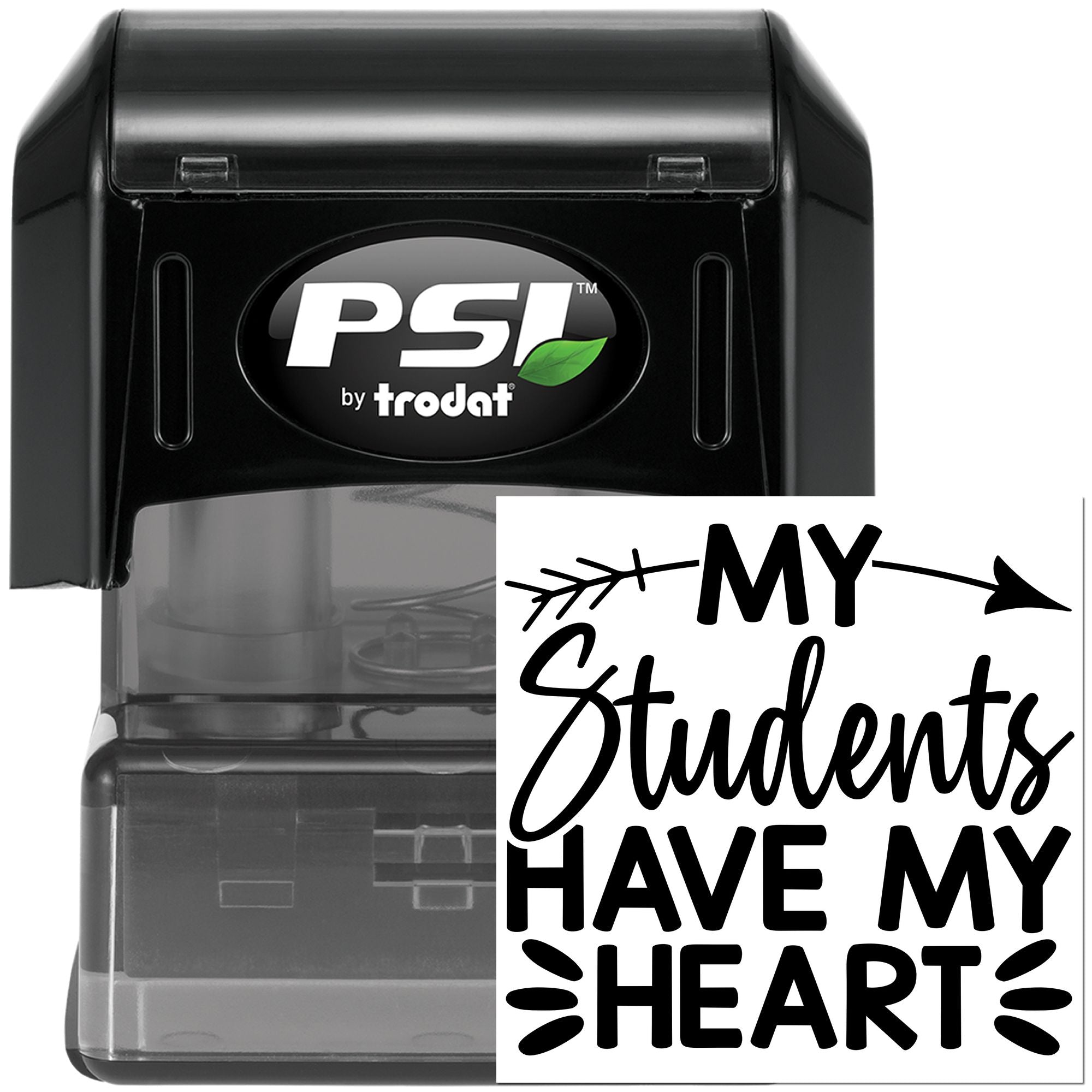 PSI by Trodat self-inking rubber stamp with My Students Have My Heart teacher design for classroom use