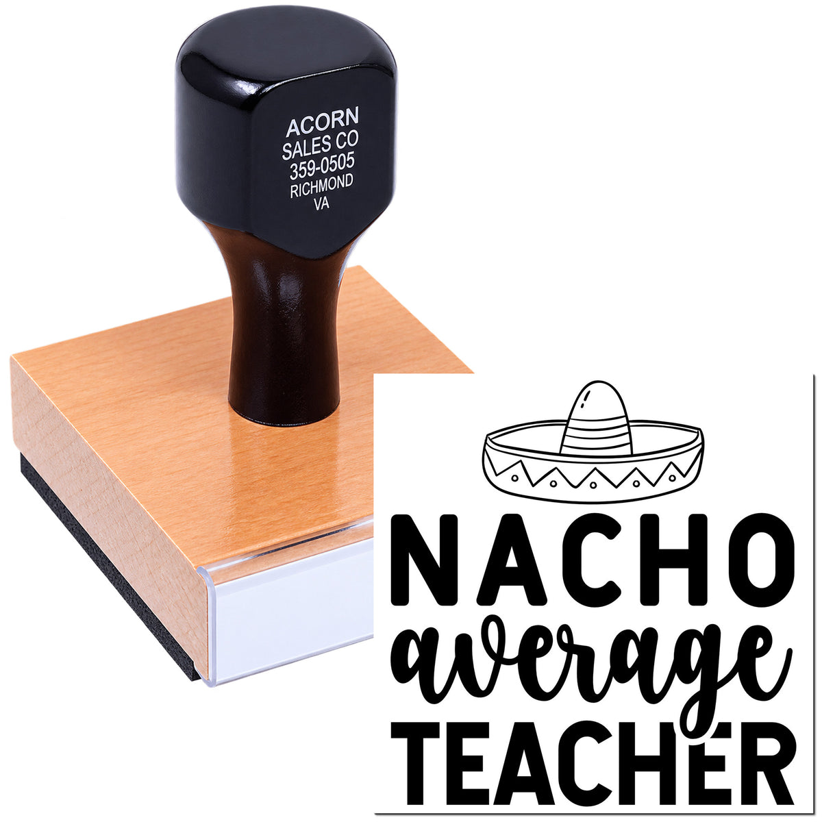 Custom rubber stamp with Nacho Average Teacher design and sombrero icon, perfect for classroom rewards and teacher gifts.