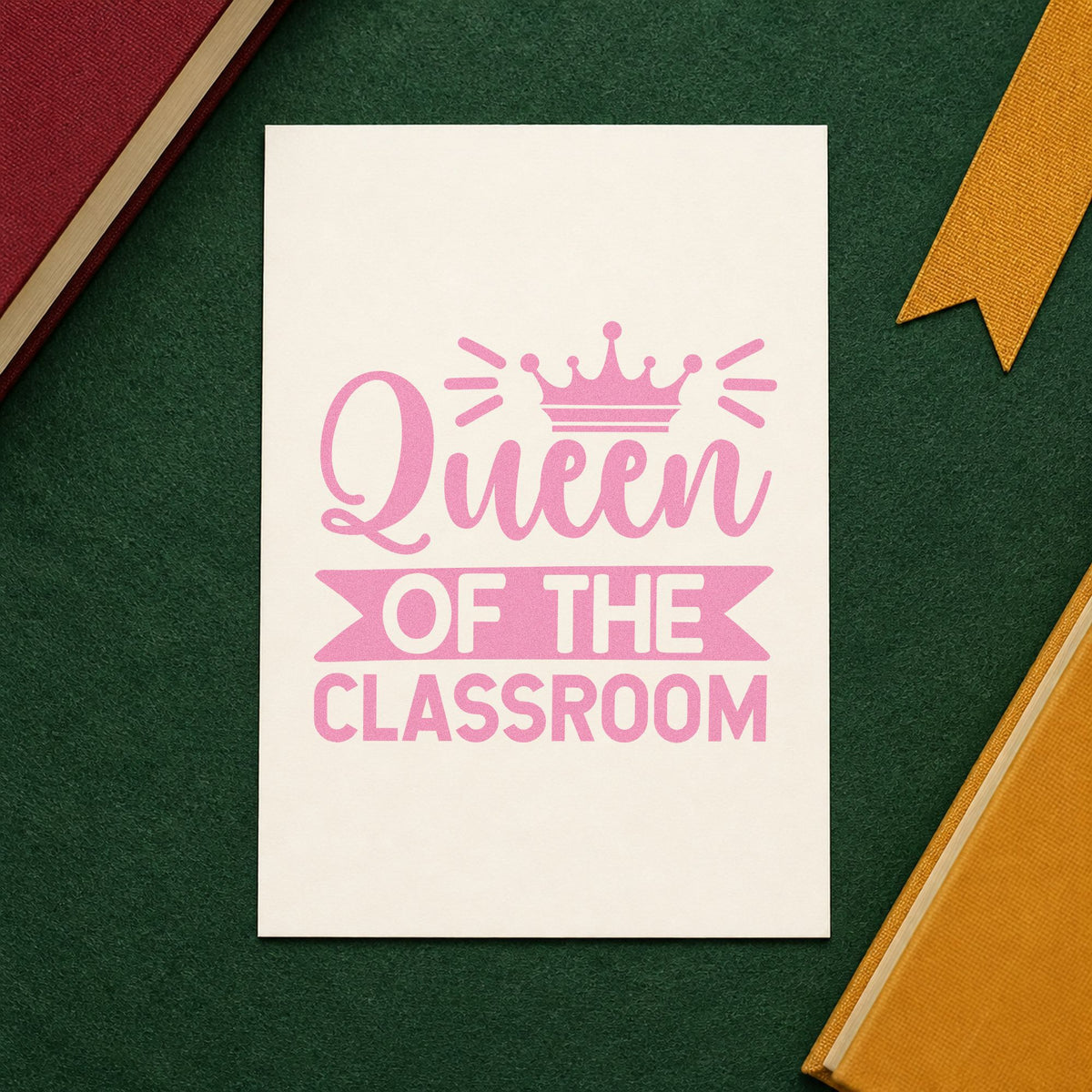 Queen Of The Classroom Self-Inking Stamp in use 10