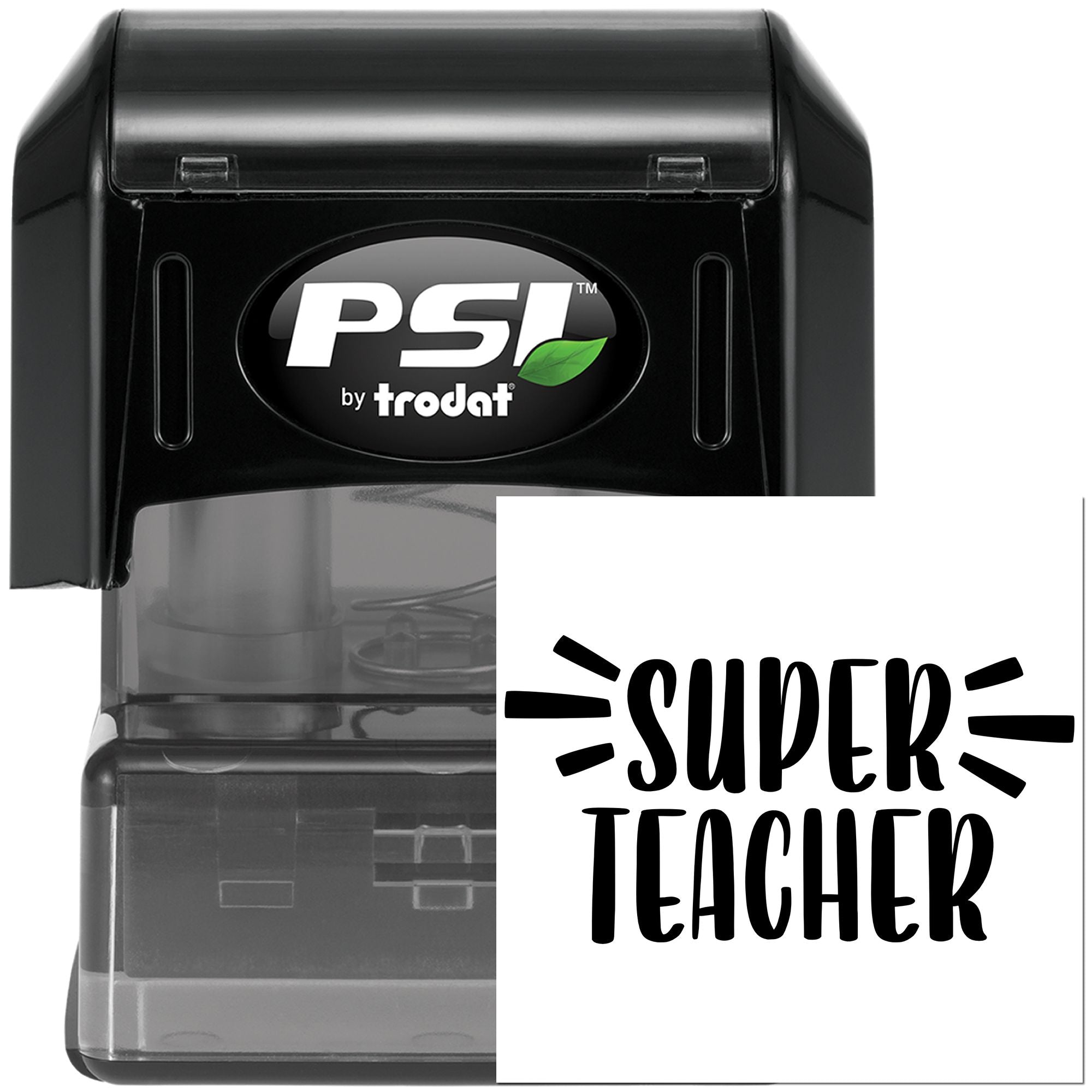 PSI by Trodat self-inking rubber stamp with Super Teacher design for classroom rewards and teacher recognition