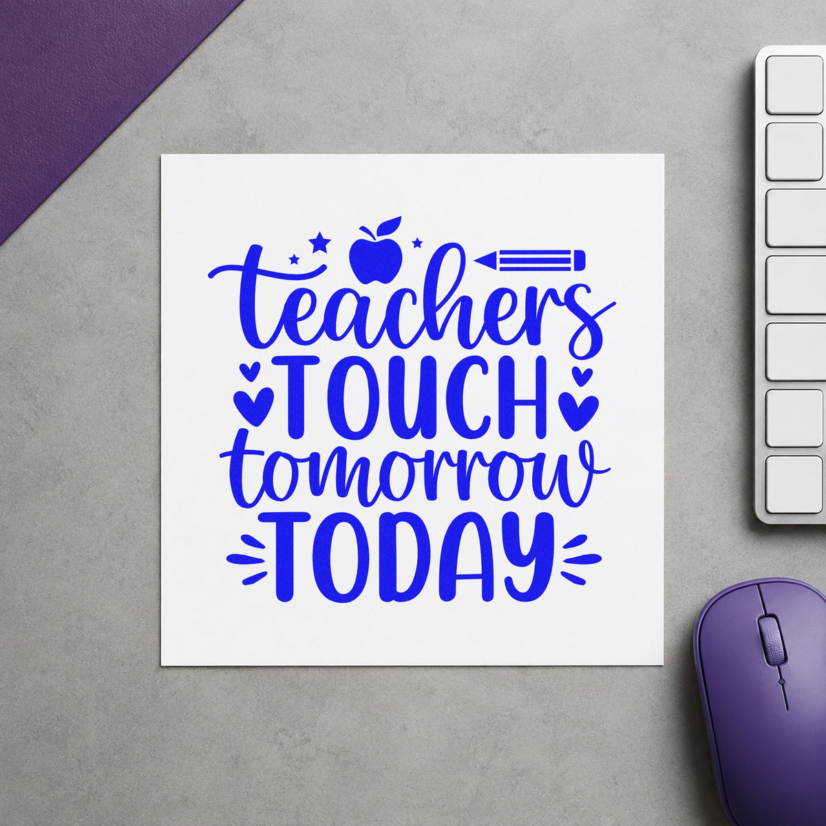 Teachers Touch Tomorrow Today Wood Handle Stamp in use 5