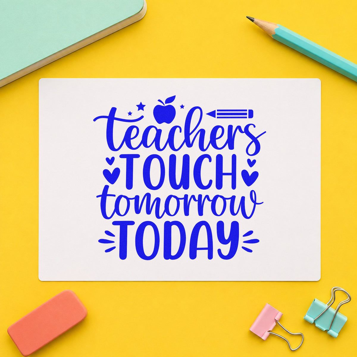 Teachers Touch Tomorrow Today Wood Handle Stamp in use 6