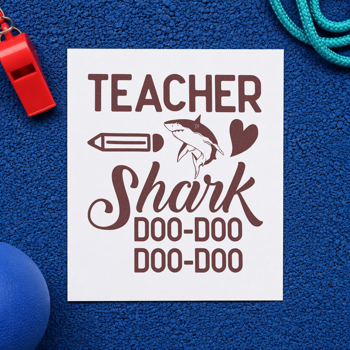 Teacher Shark Doo Doo rubber stamp printed in brown ink, ready for bath toy labels and similar paper crafts.
