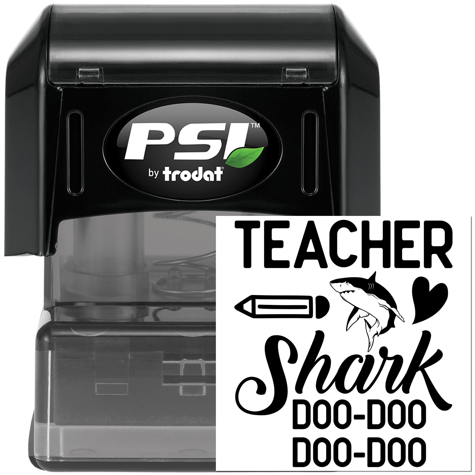 PSI by Trodat self-inking teacher rubber stamp with custom shark design and DDD-DDD date lines for classroom grading.